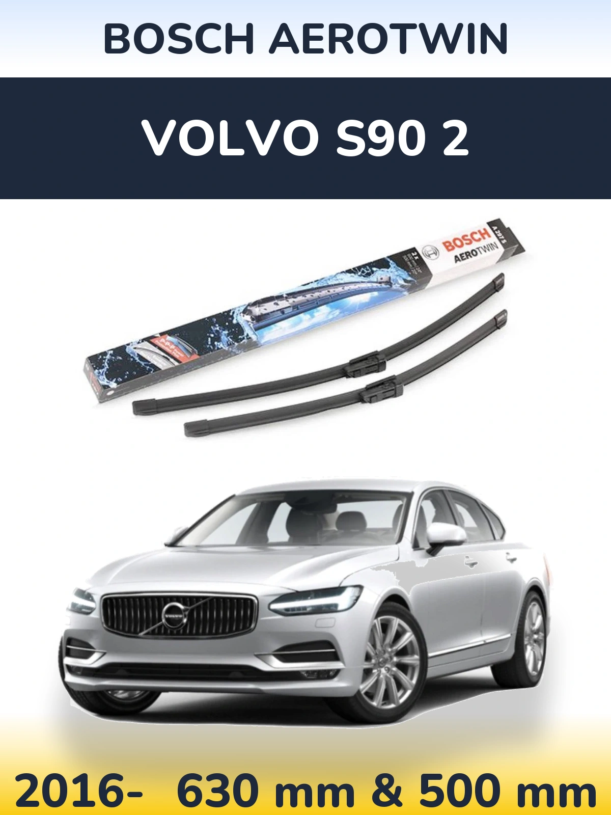 Sada předních stěračů BOSCH AeroTwin 600 a 500 mm pro Volvo S90 2 2016-2026
