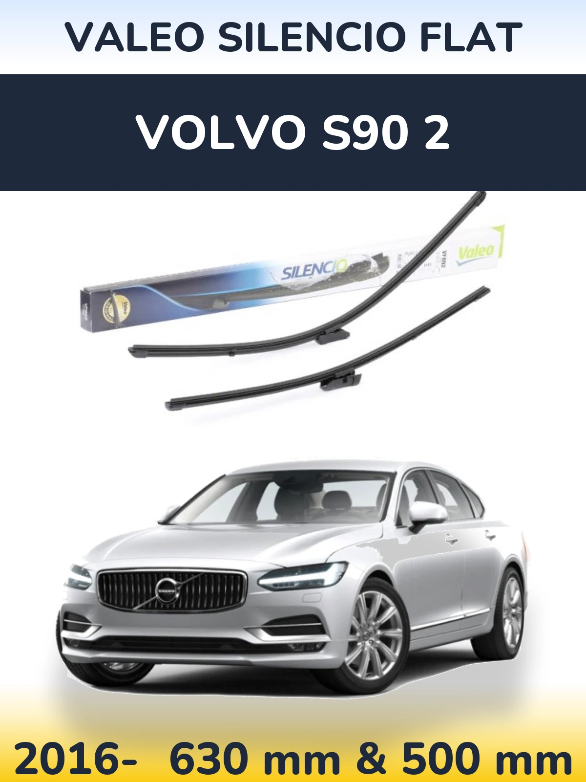 Sada předních stěračů Valeo Silencio Flat 630 a 500 mm pro Volvo S90 2 2016-2026