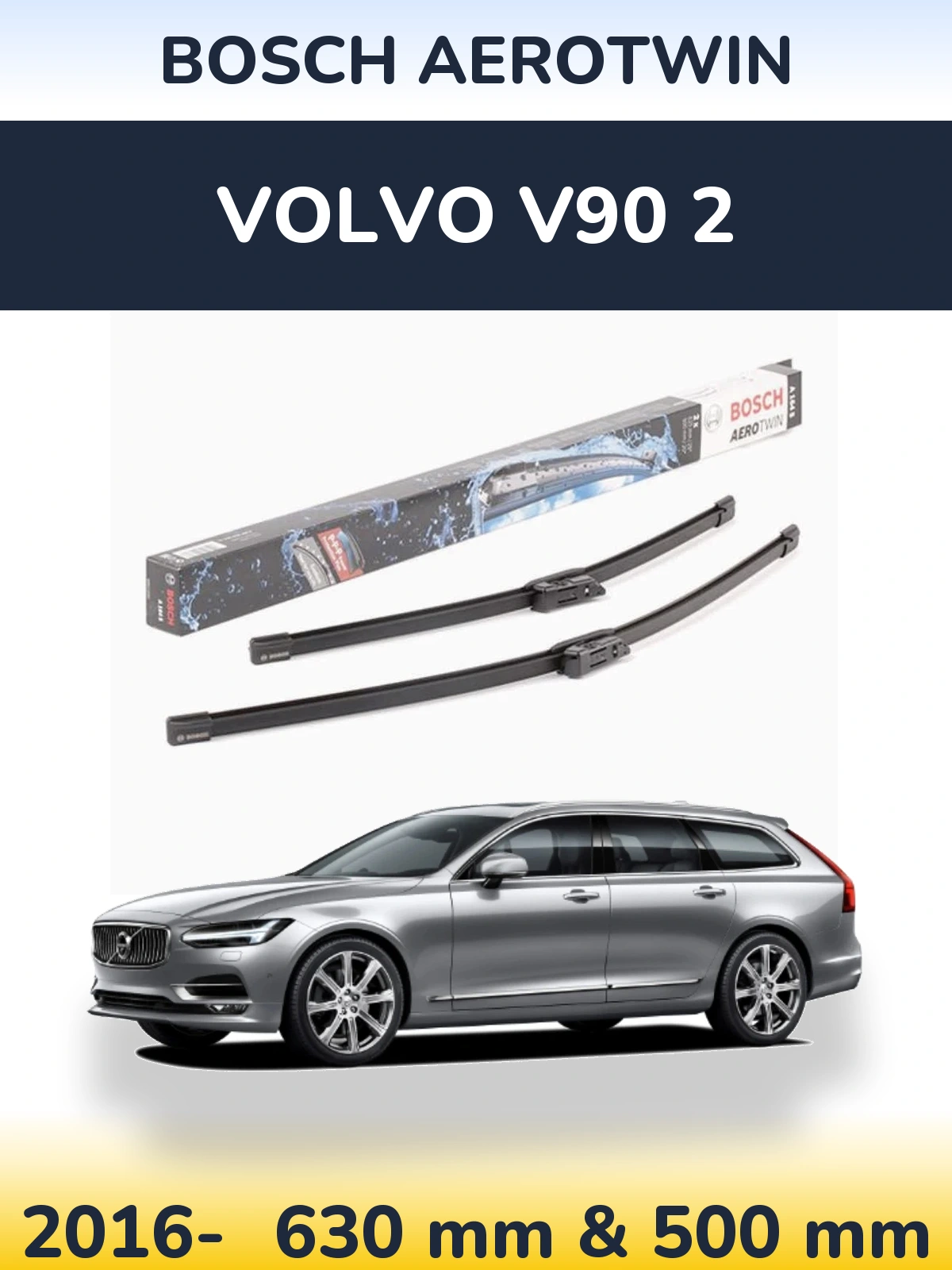 Sada předních stěračů BOSCH AeroTwin 630 a 500 mm pro Volvo V90 2 2016-2026