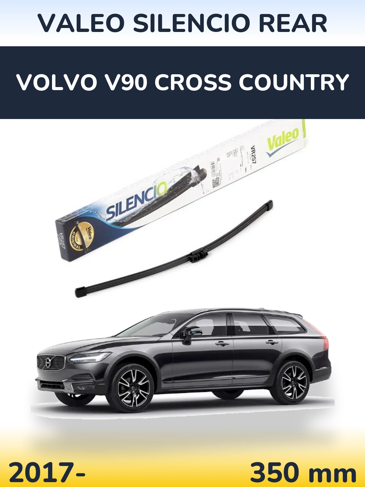 Задня щітка Valeo Silencio Rear 350 мм для Volvo V90 Cross Country 2017-2026