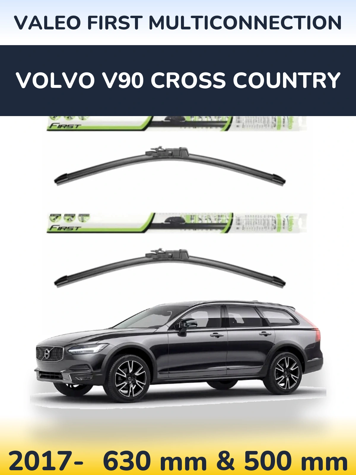 Sada předních stěračů Valeo First MultiConnection 600 a 500 mm pro Volvo V90 Cross Country 2017-2026