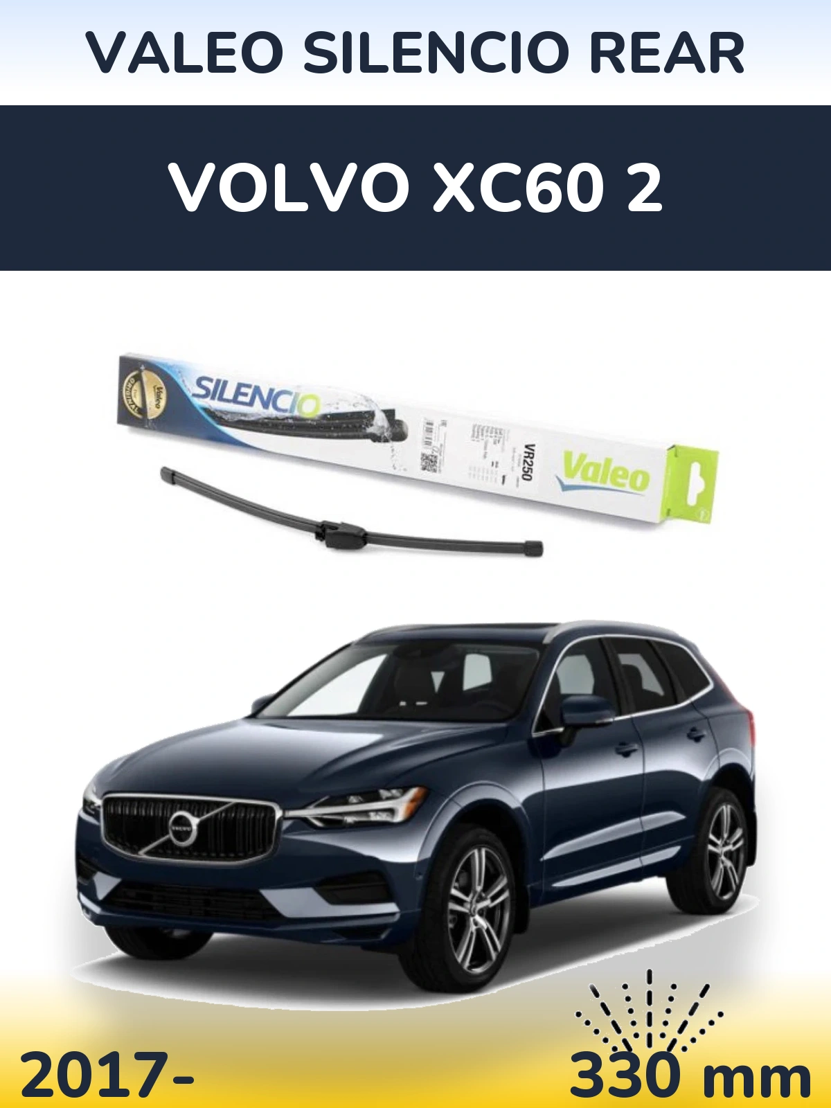 Zadní stěrač Valeo Silencio Rear 335 mm pro Volvo XC60 2 2017-2026