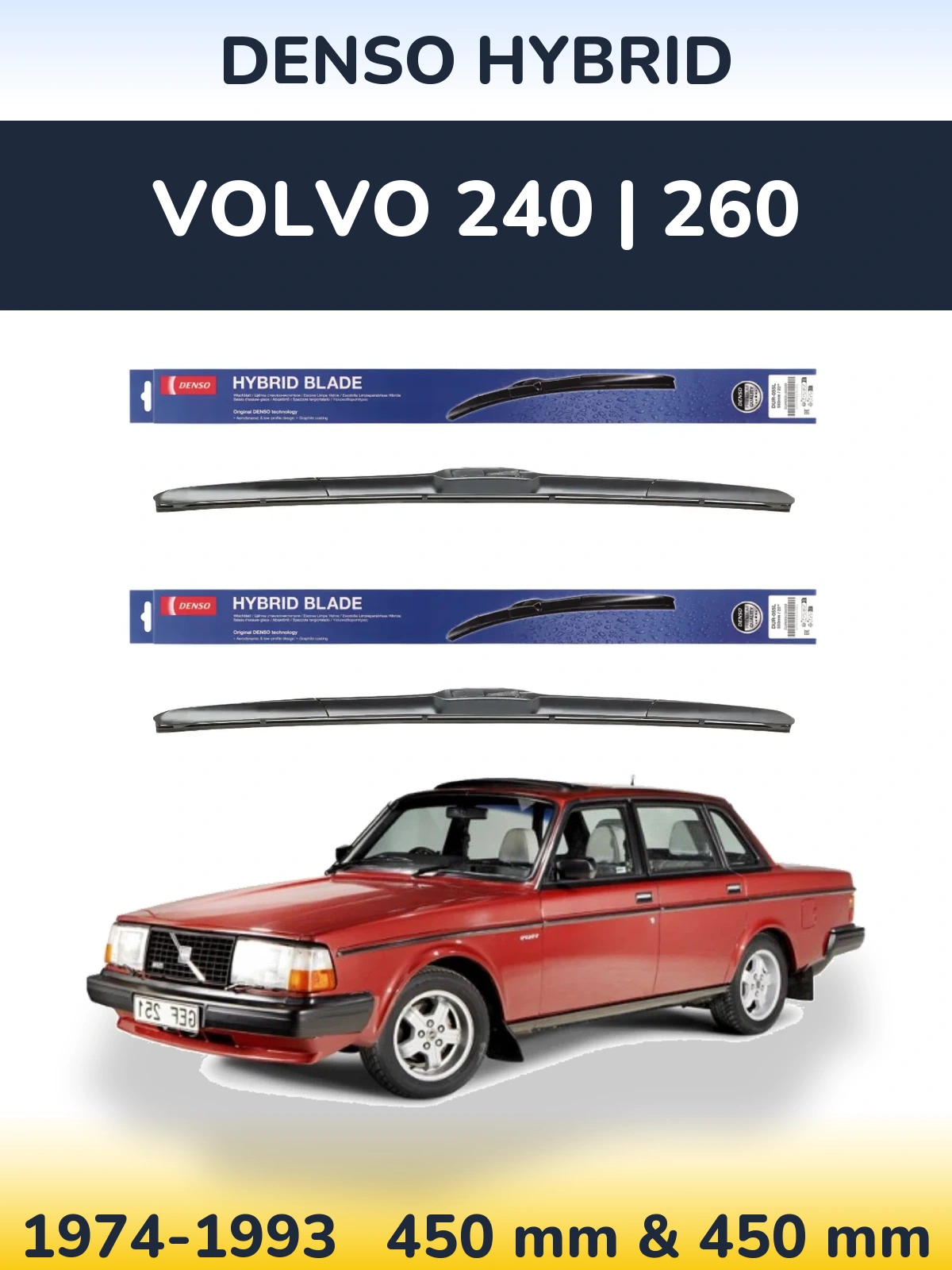 Sada předních stěračů Denso Hybrid 450 a 450 mm pro Volvo 240 | 260 1974-1993