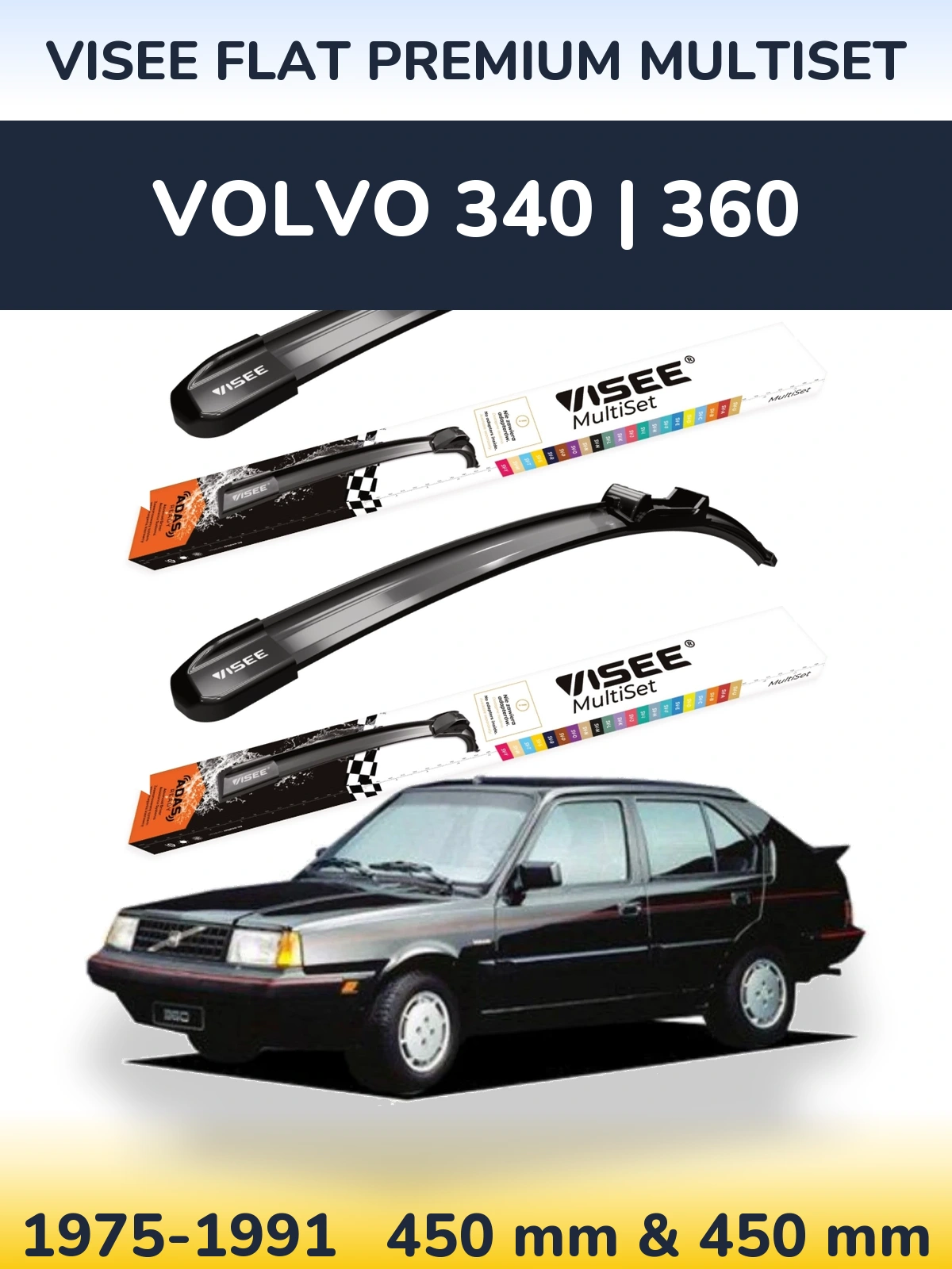Sada předních stěračů VISEE FLAT PREMIUM MultiSet 450 a 450 mm pro Volvo 340 | 360 1975-1991