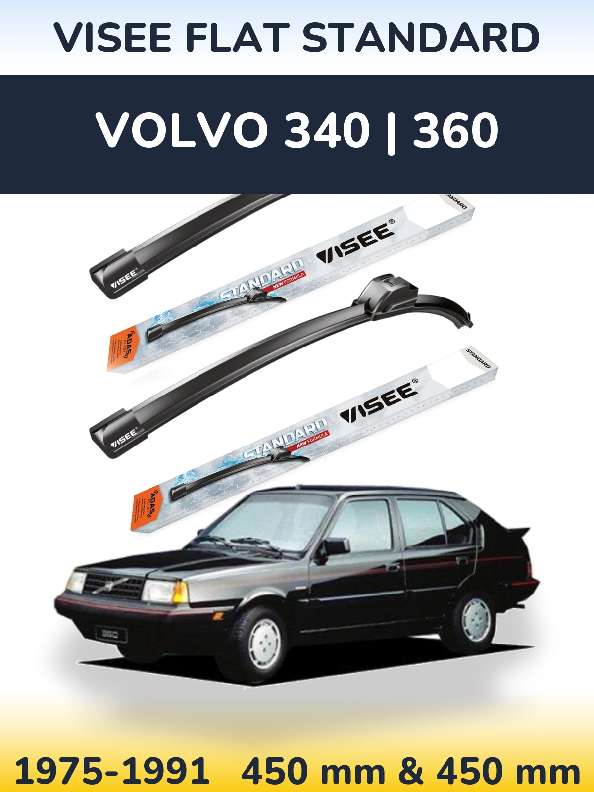 Sada předních stěračů VISEE FLAT STANDARD 450 a 450 mm pro Volvo 340 | 360 1975-1991