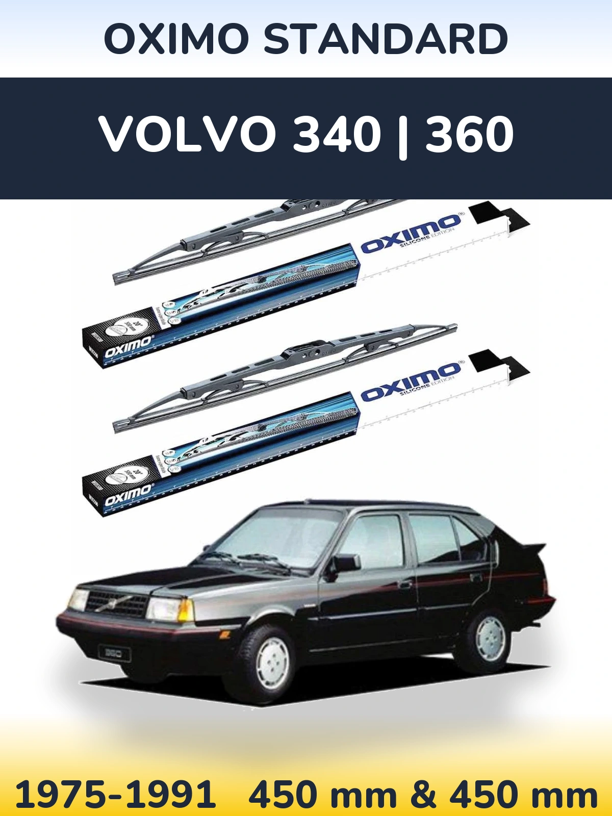 Sada předních stěračů Oximo Standard 450 a 450 mm pro Volvo 340 | 360 1975-1991