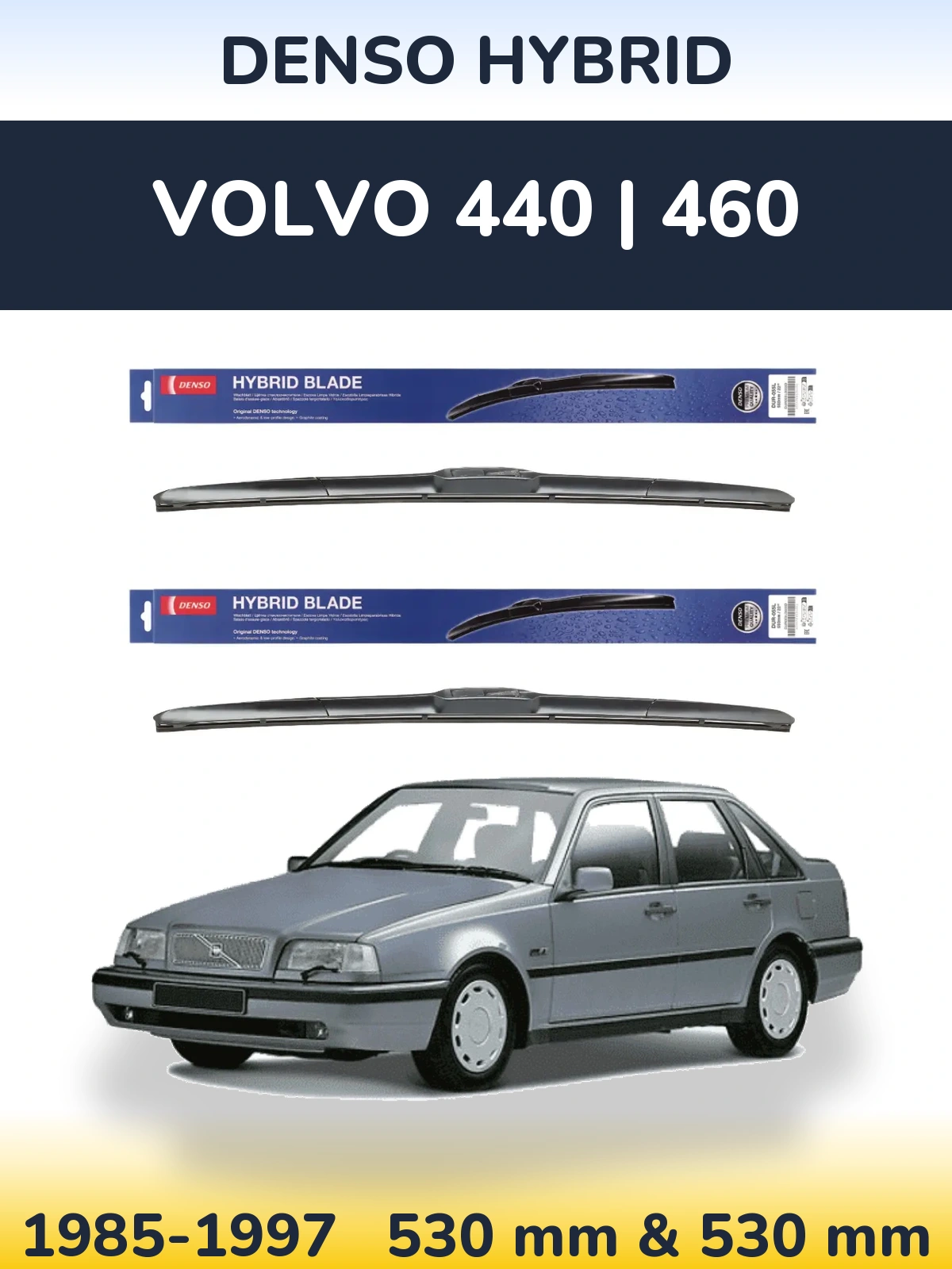 Sada předních stěračů Denso Hybrid 530 a 530 mm pro Volvo 440 | 460 1985-1997