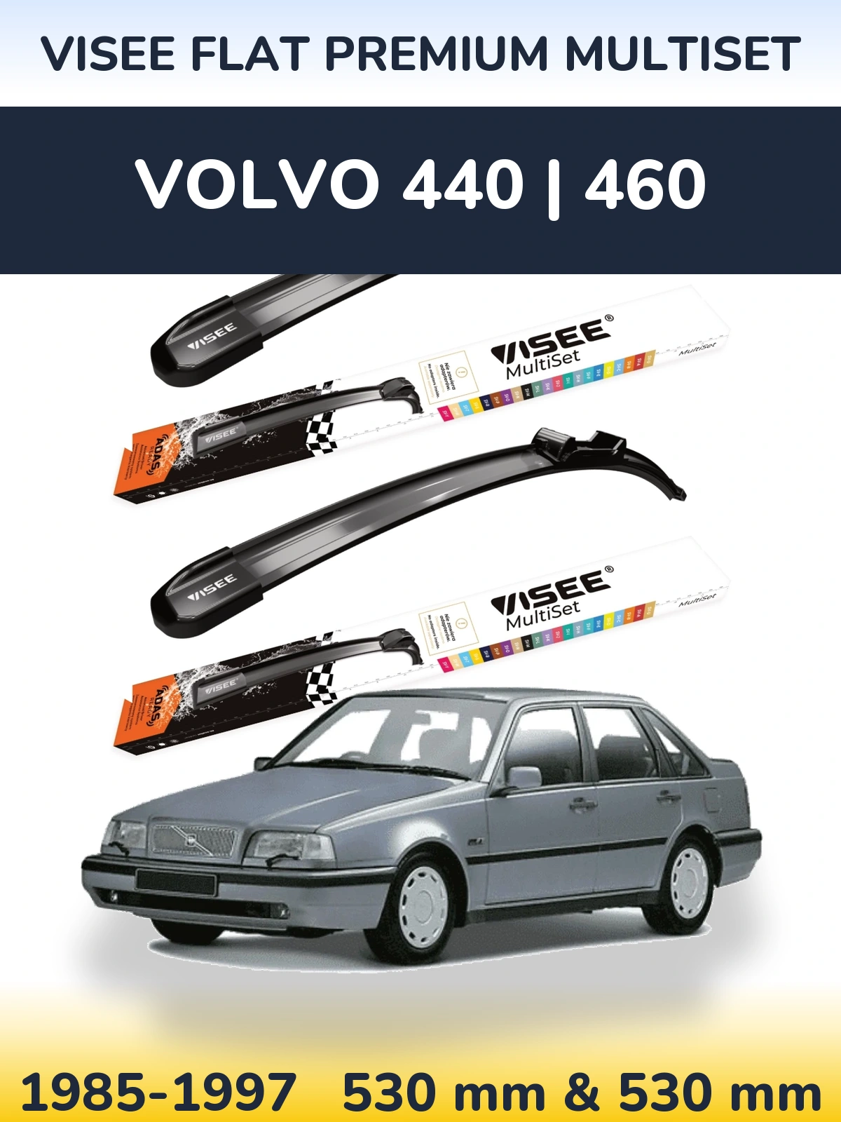 Sada předních stěračů VISEE FLAT PREMIUM MultiSet 530 a 530 mm pro Volvo 440 | 460 1985-1997