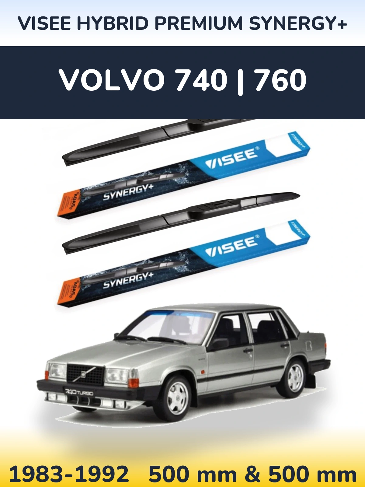 Sada předních stěračů VISEE HYBRID PREMIUM SYNERGY+ 500 a 500 mm pro Volvo 740 | 760 1983-1992