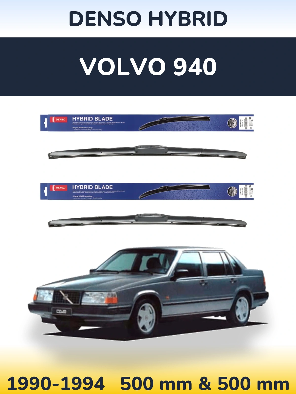 Комплект передніх щіток Denso Hybrid 500 & 500 мм для Volvo 940 1990-1994