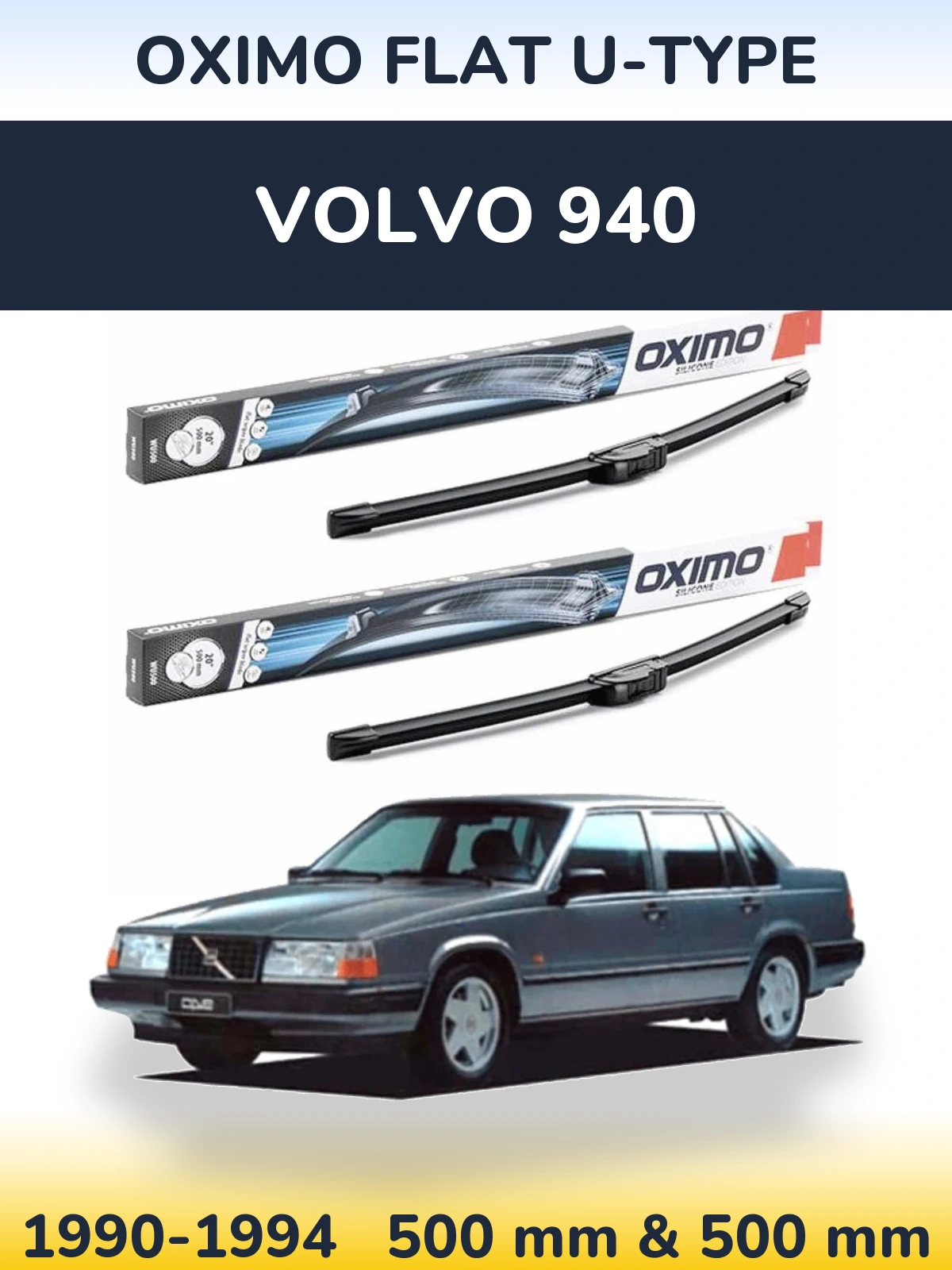 Sada předních stěračů Oximo Flat U-type 500 a 500 mm pro Volvo 940 1990-1994