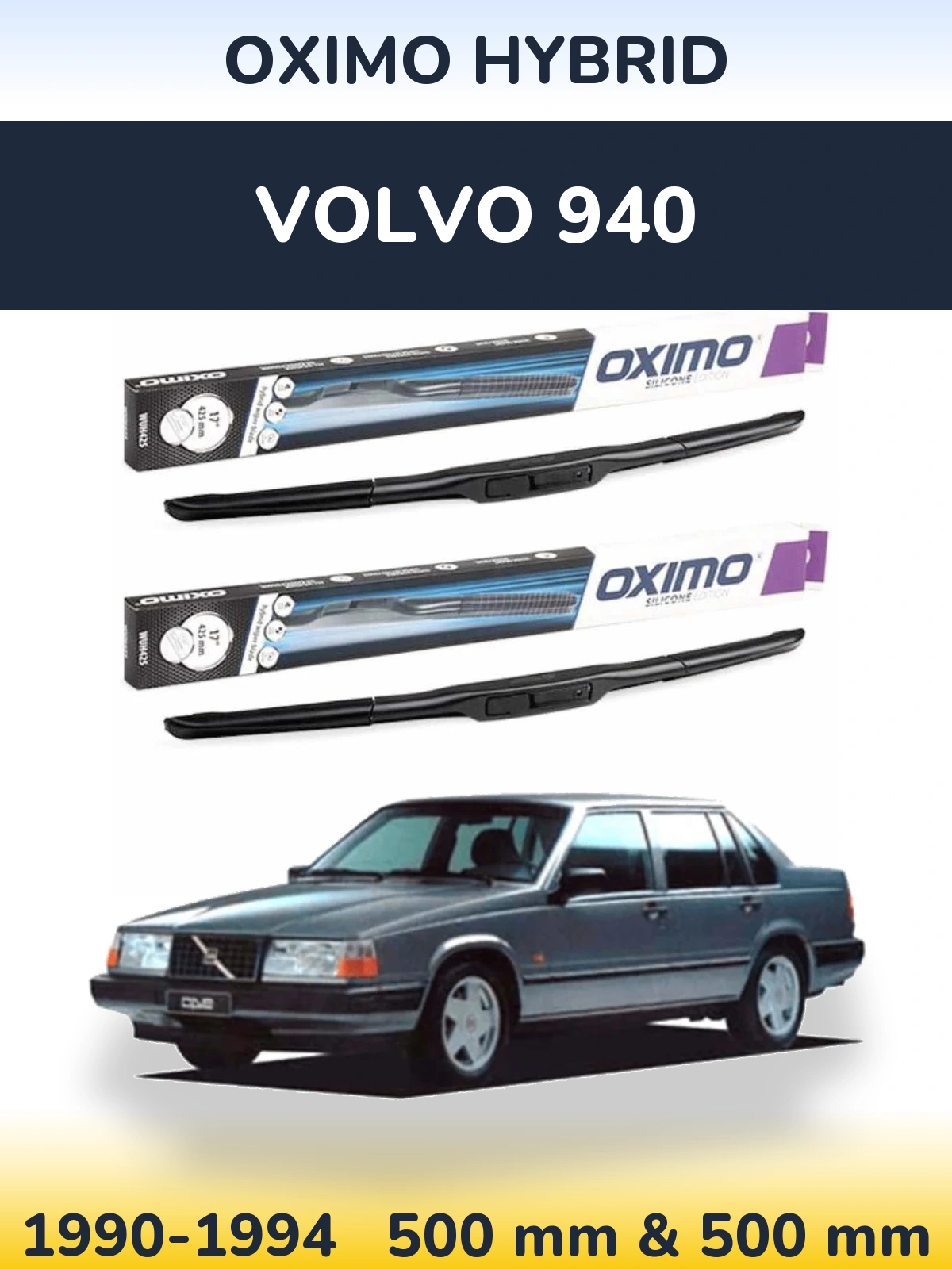 Sada předních stěračů Oximo Hybrid 500 a 500 mm pro Volvo 940 1990-1994