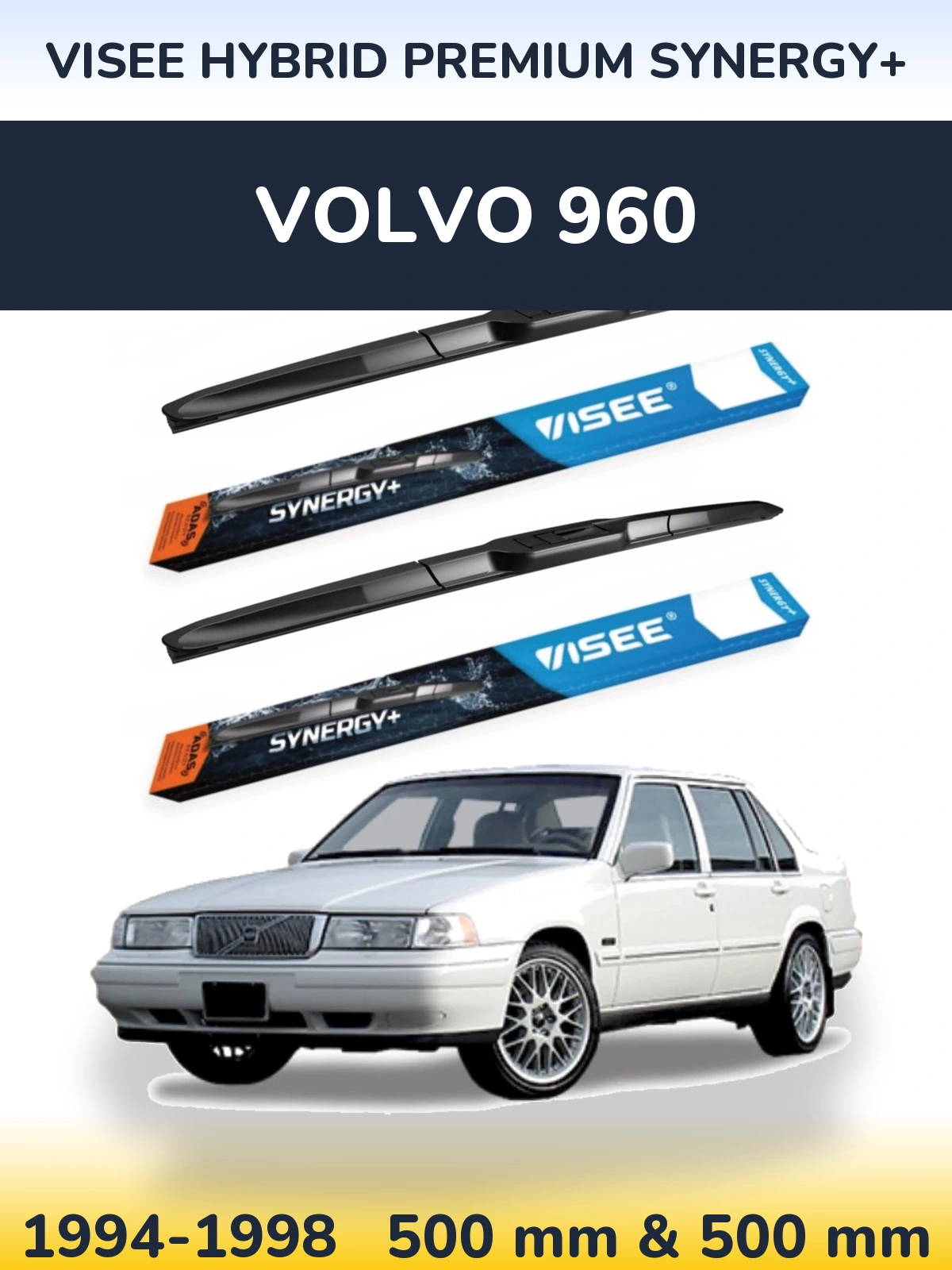 Sada předních stěračů VISEE HYBRID PREMIUM SYNERGY+ 500 a 500 mm pro Volvo 960 1994-1998