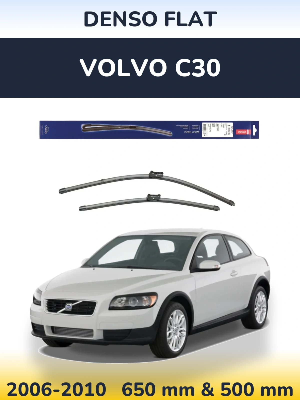 Sada předních stěračů Denso Flat 650 a 500 mm pro Volvo C30 2006-2010