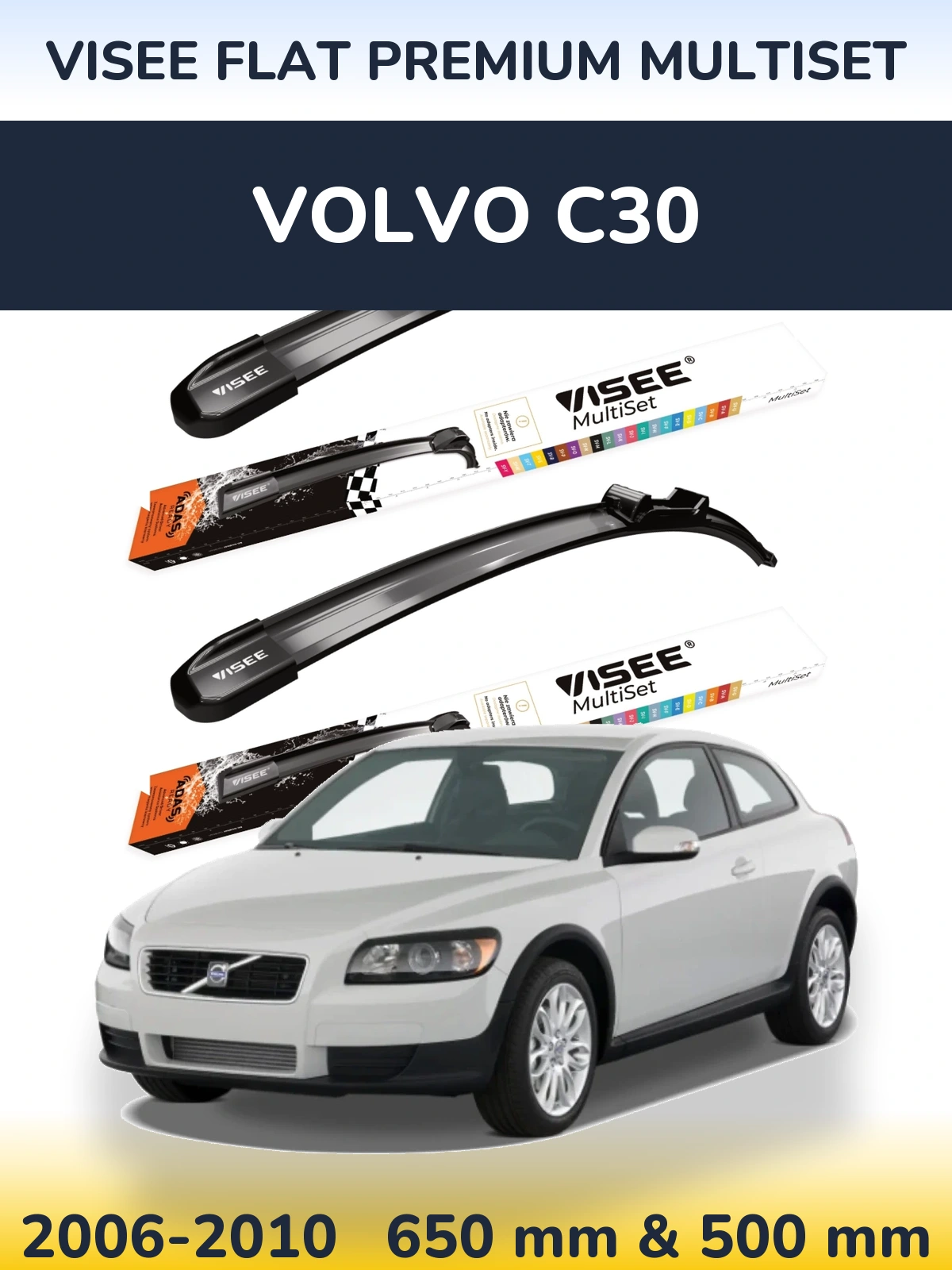 Sada předních stěračů VISEE FLAT PREMIUM MultiSet 650 a 500 mm pro Volvo C30 2006-2010