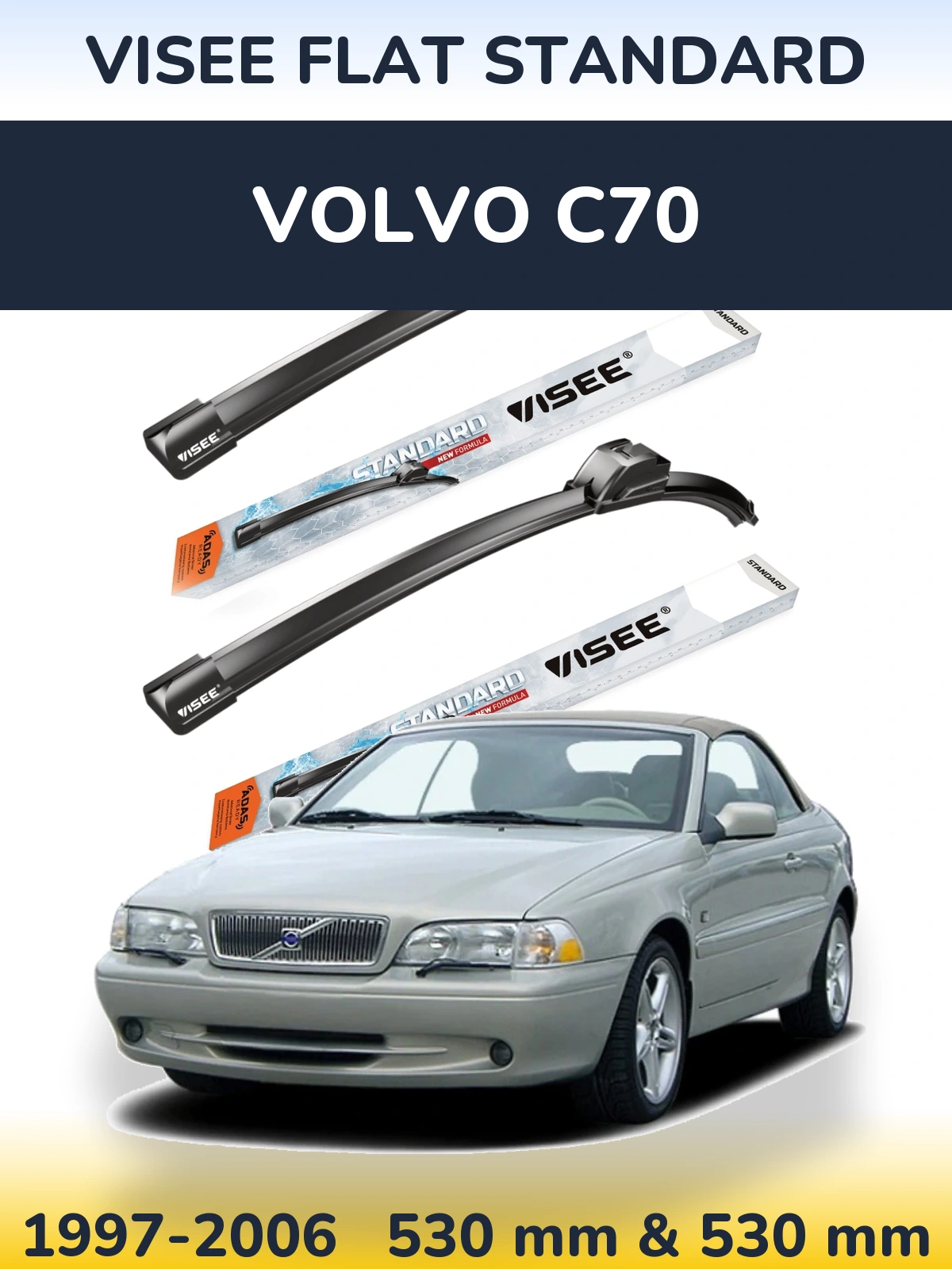 Sada předních stěračů VISEE FLAT STANDARD 530 a 530 mm pro Volvo C70 1997-2006