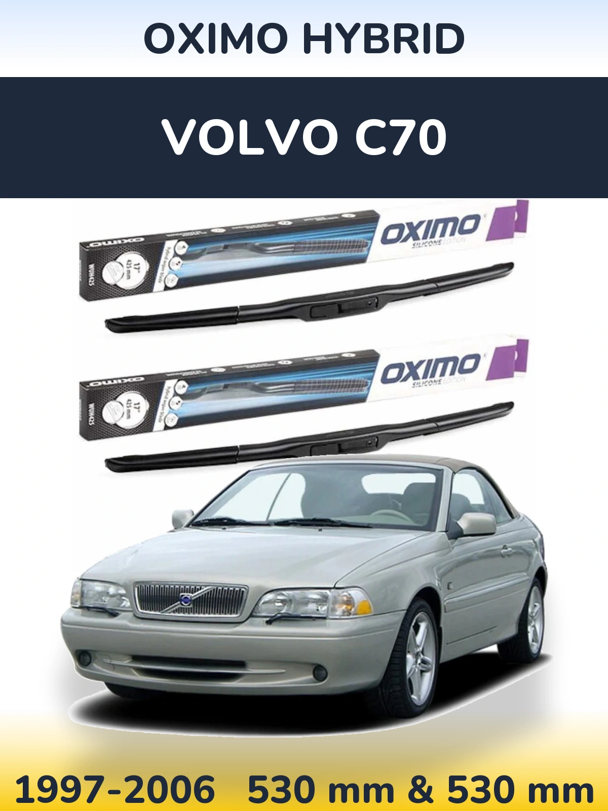 Sada předních stěračů Oximo Hybrid 530 a 530 mm pro Volvo C70 1997-2006