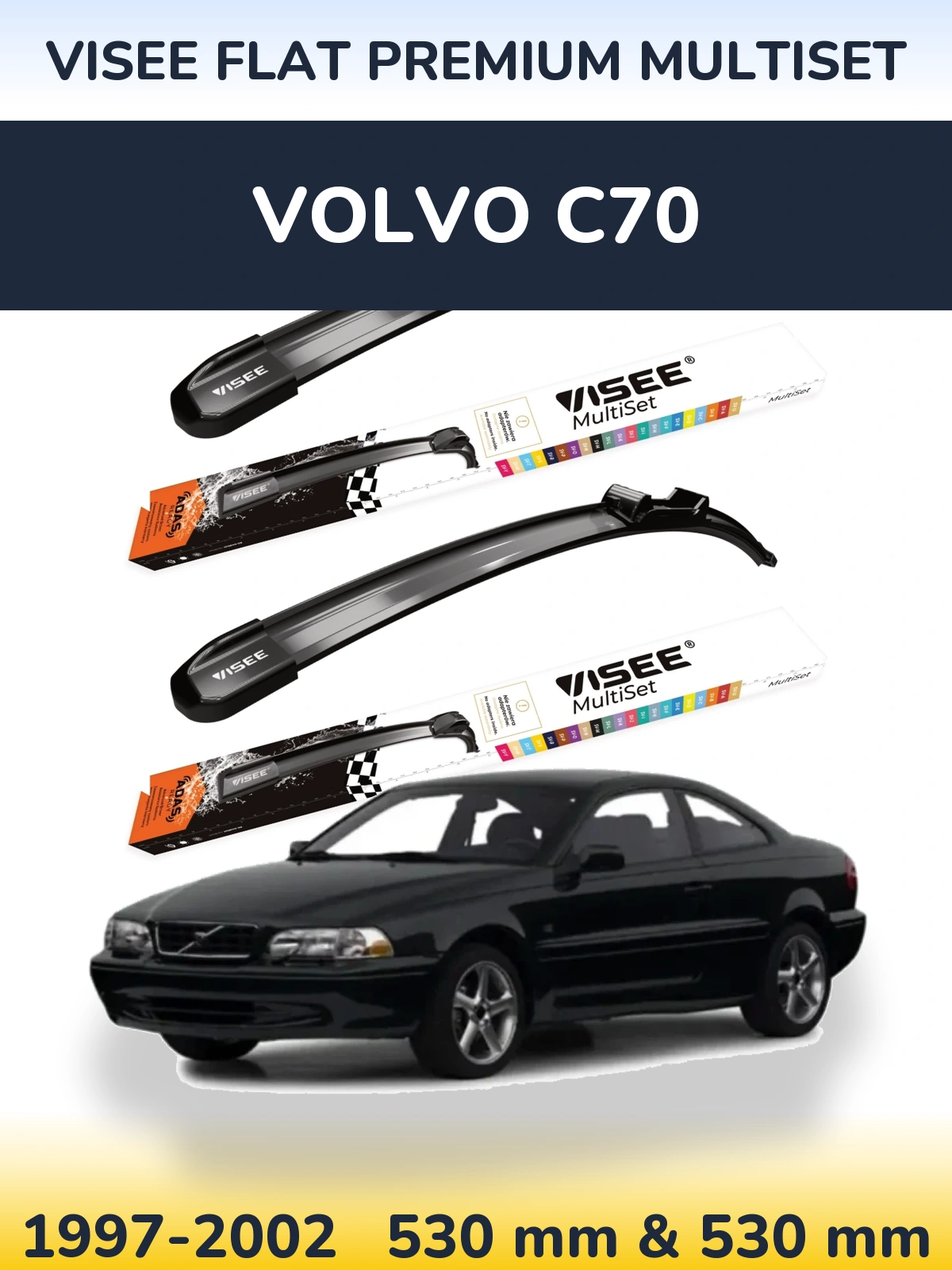 Sada předních stěračů VISEE FLAT PREMIUM MultiSet 530 a 530 mm pro Volvo C70 1997-2002