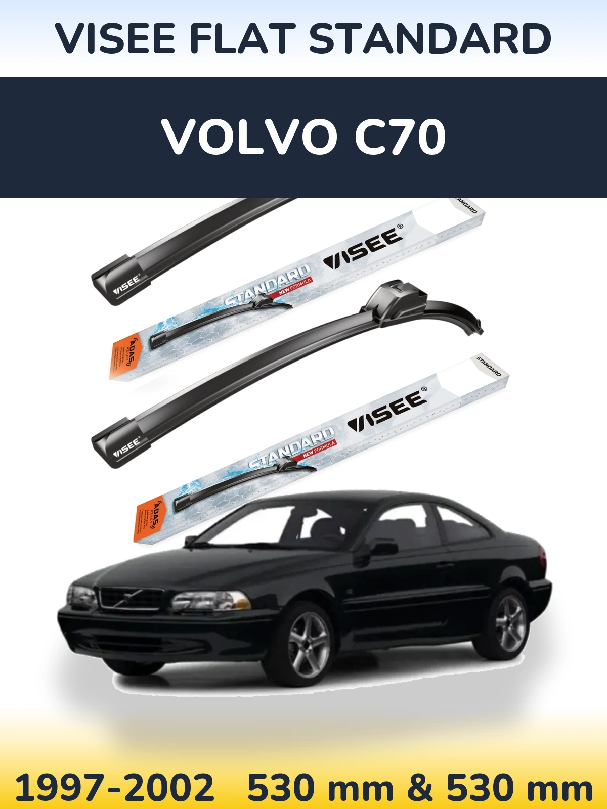 Sada předních stěračů VISEE FLAT STANDARD 530 a 530 mm pro Volvo C70 1997-2002