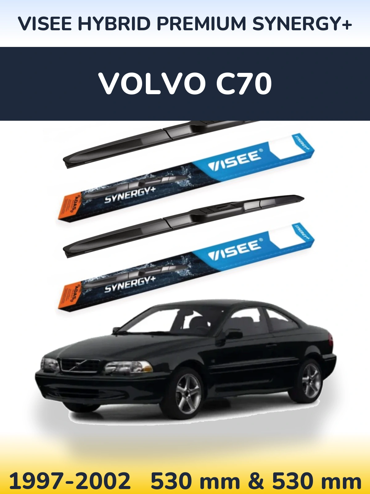 Комплект передніх щіток VISEE HYBRID PREMIUM SYNERGY+ 530 & 530 мм для Volvo C70 1997-2002