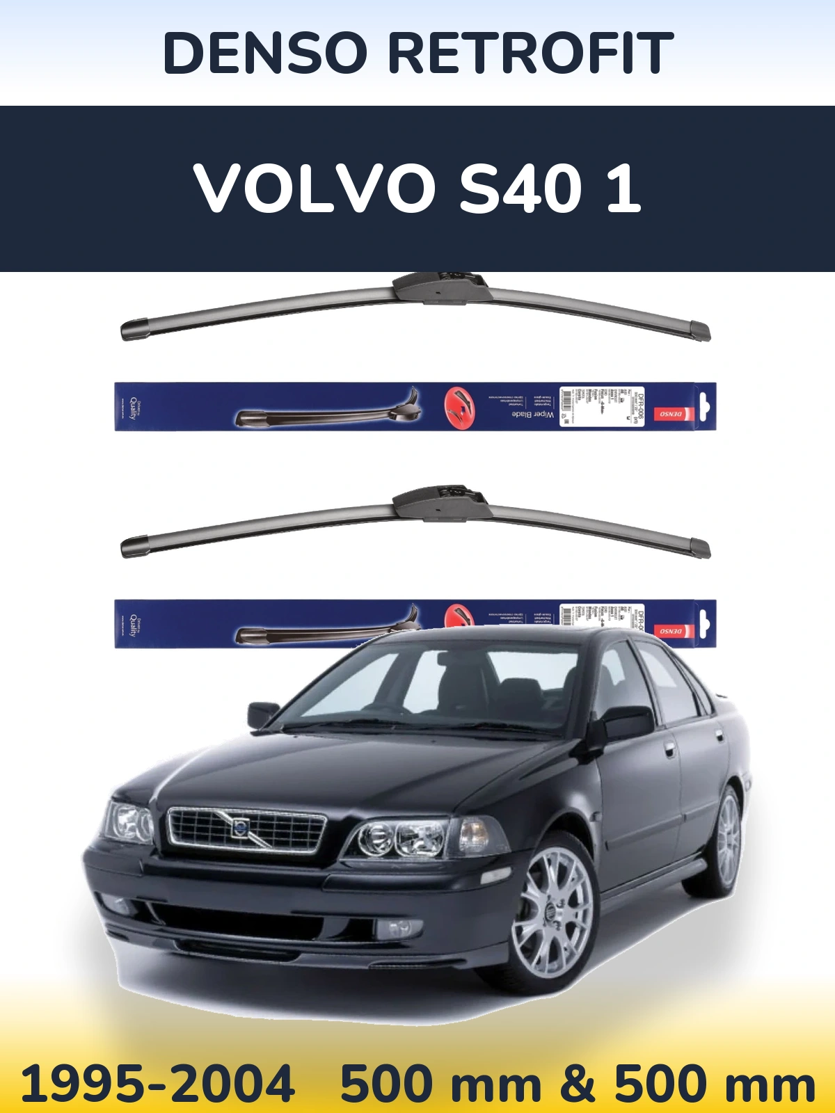 Sada předních stěračů Denso Retrofit 500 a 500 mm pro Volvo S40 1 1995-2004