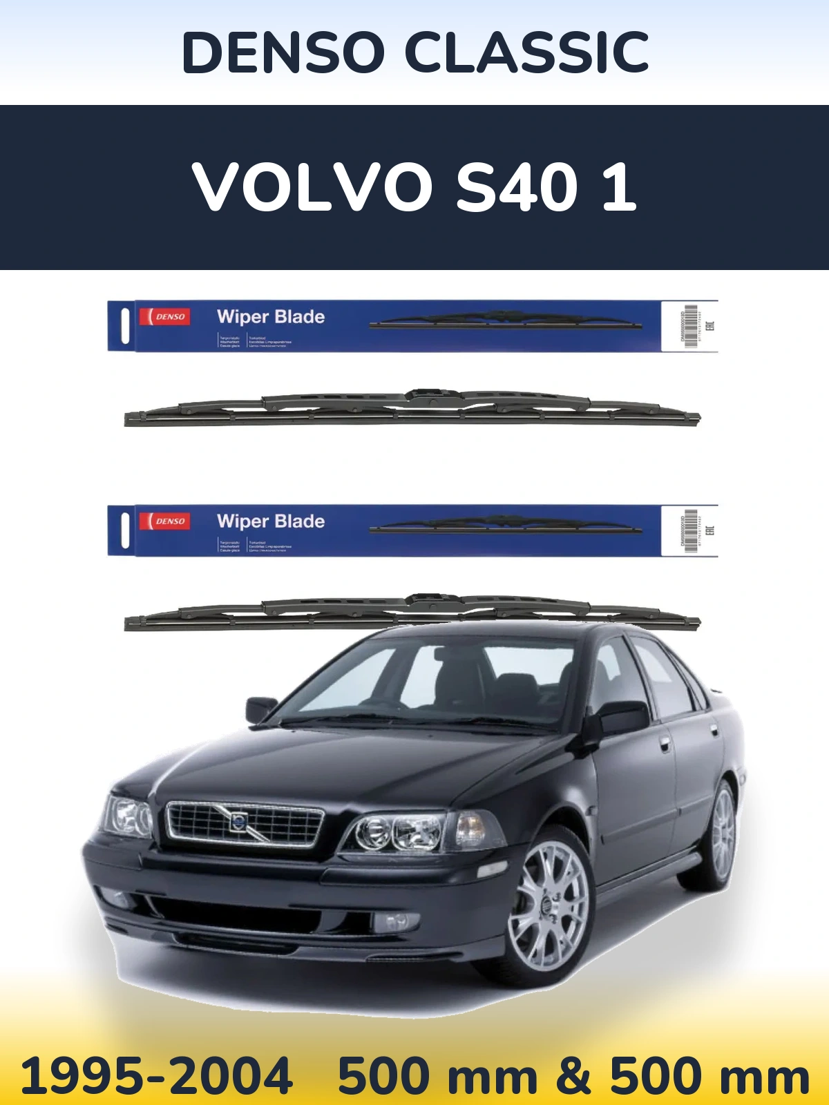 Sada předních stěračů Denso Classic 500 a 500 mm pro Volvo S40 1 1995-2004