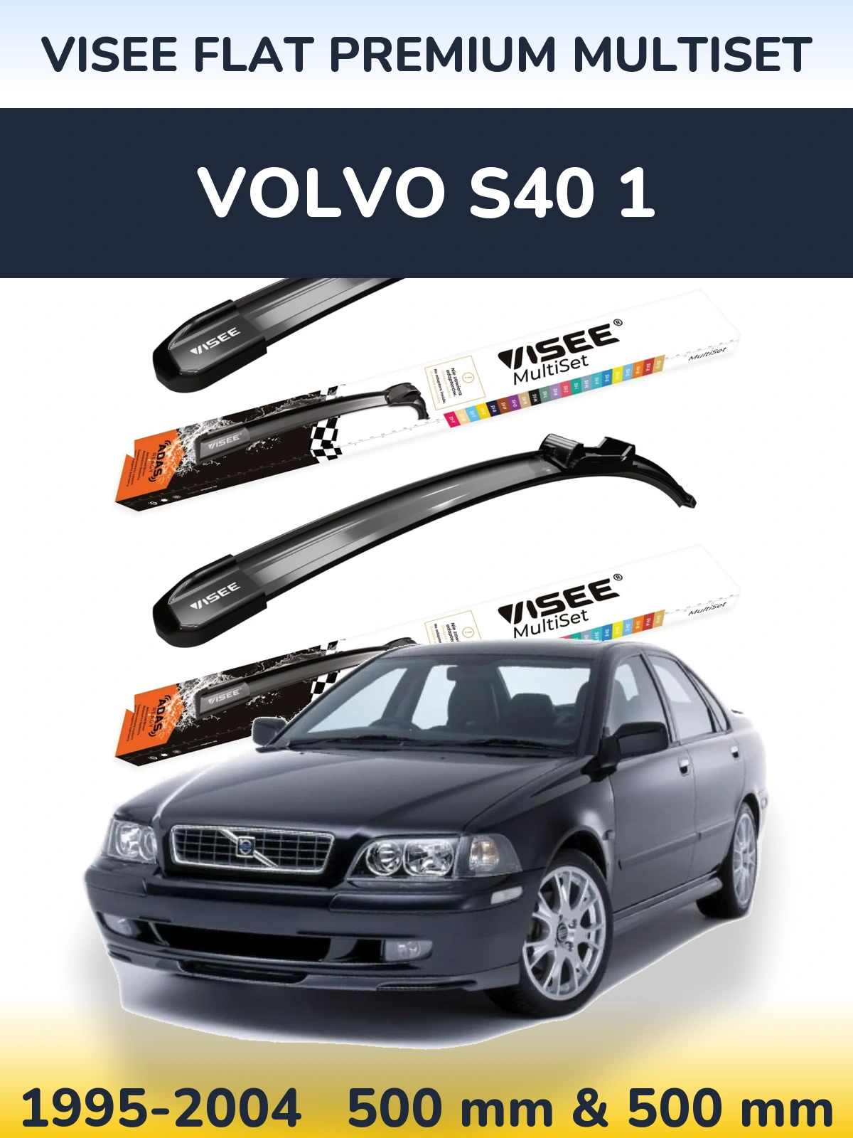 Sada předních stěračů VISEE FLAT PREMIUM MultiSet 500 a 500 mm pro Volvo S40 1 1995-2004