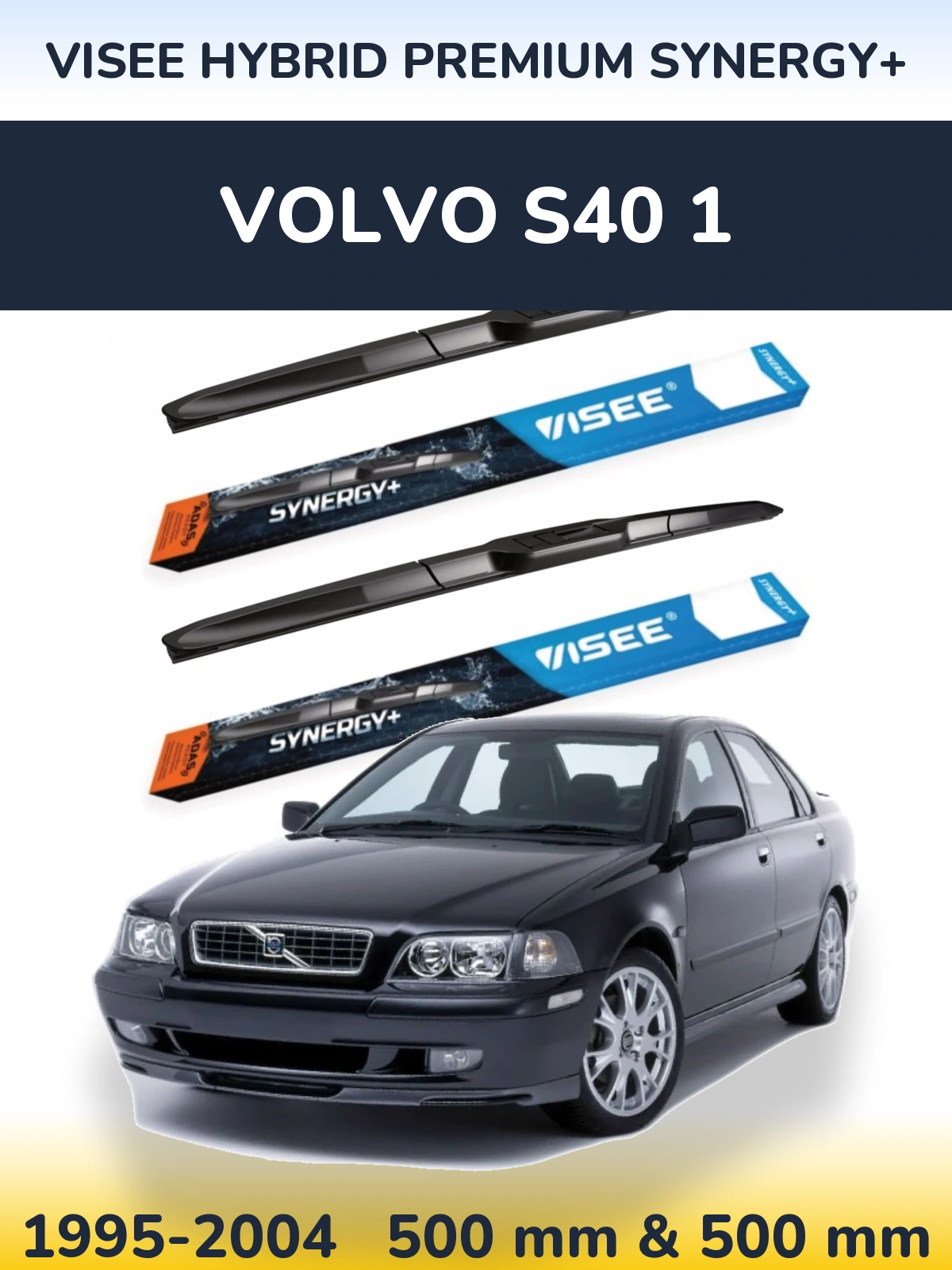 Sada předních stěračů VISEE HYBRID PREMIUM SYNERGY+ 500 a 500 mm pro Volvo S40 1 1995-2004