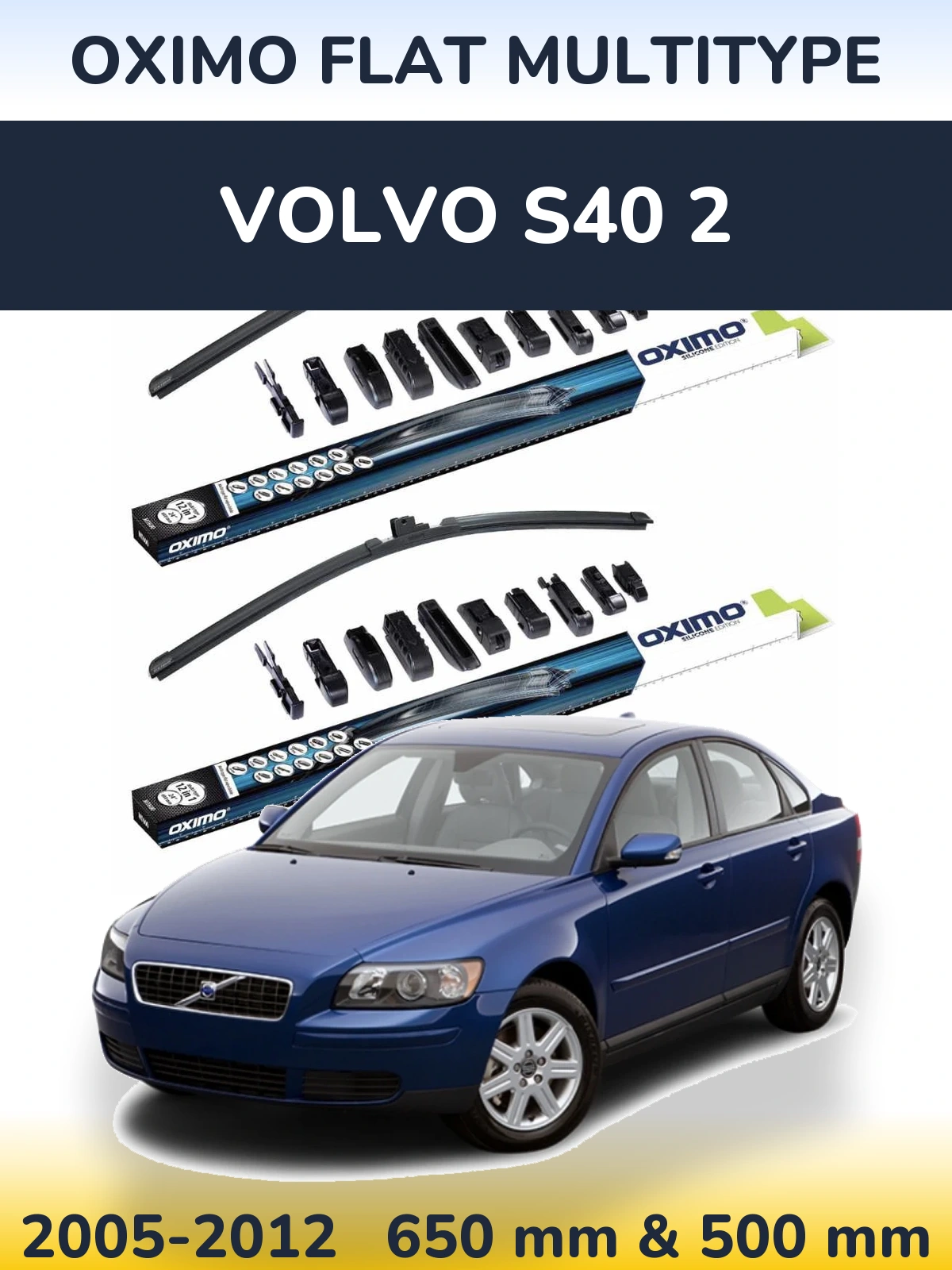 Sada předních stěračů Oximo Flat MultiType 650 a 500 mm pro Volvo S40 2 2005-2012