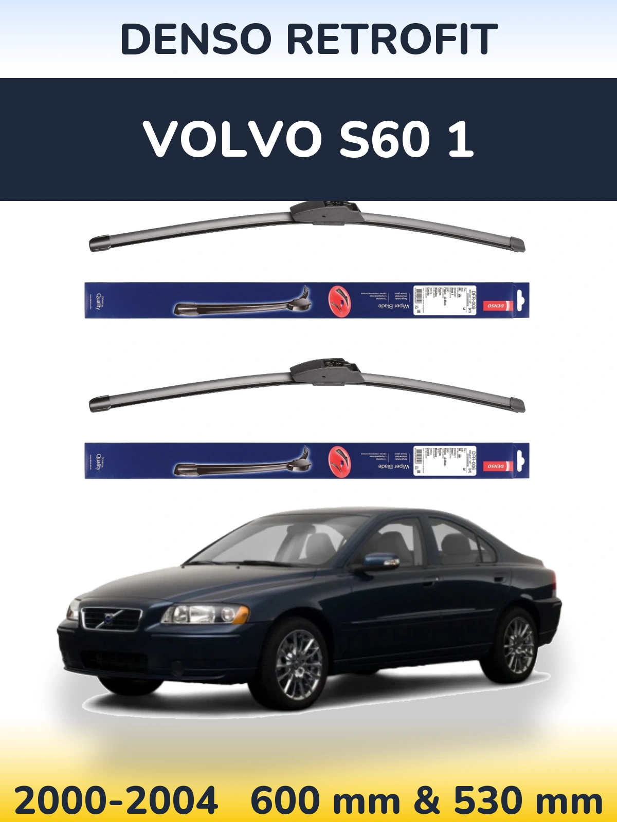 Sada předních stěračů Denso Retrofit 600 a 530 mm pro Volvo S60 1 2000-2004