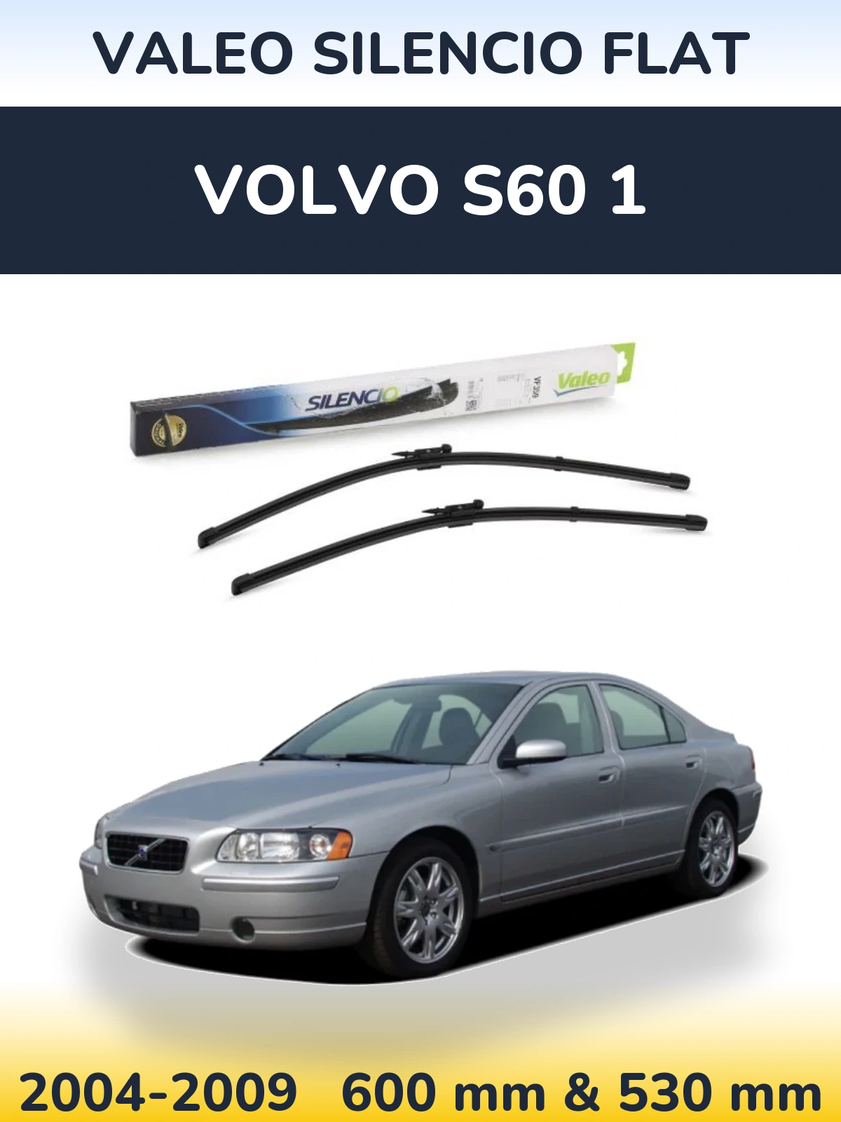 Sada předních stěračů Valeo Silencio Flat 600 a 550 mm pro Volvo S60 1 2004-2009