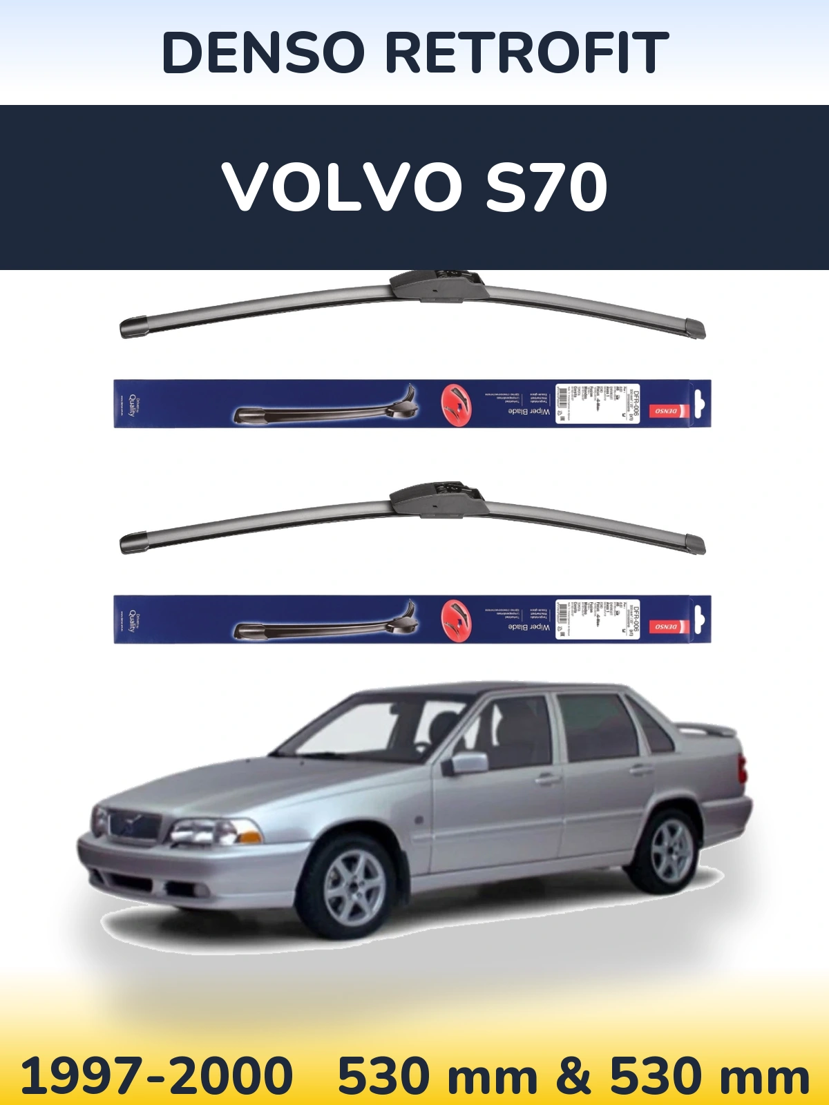 Sada předních stěračů Denso Retrofit 530 a 530 mm pro Volvo S70 1997-2000