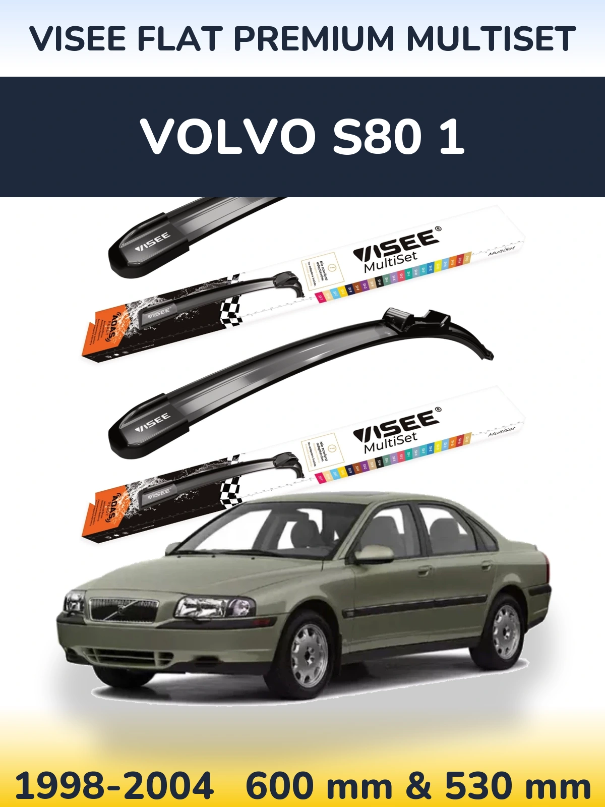 Sada předních stěračů VISEE FLAT PREMIUM MultiSet 600 a 530 mm pro Volvo S80 1 1998-2004