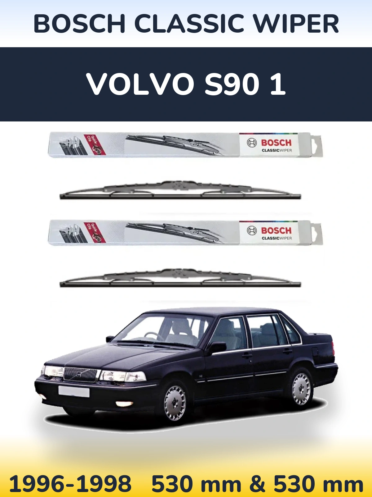 Sada předních stěračů BOSCH Classic Wiper 530 a 530 mm pro Volvo S90 1 1996-1998