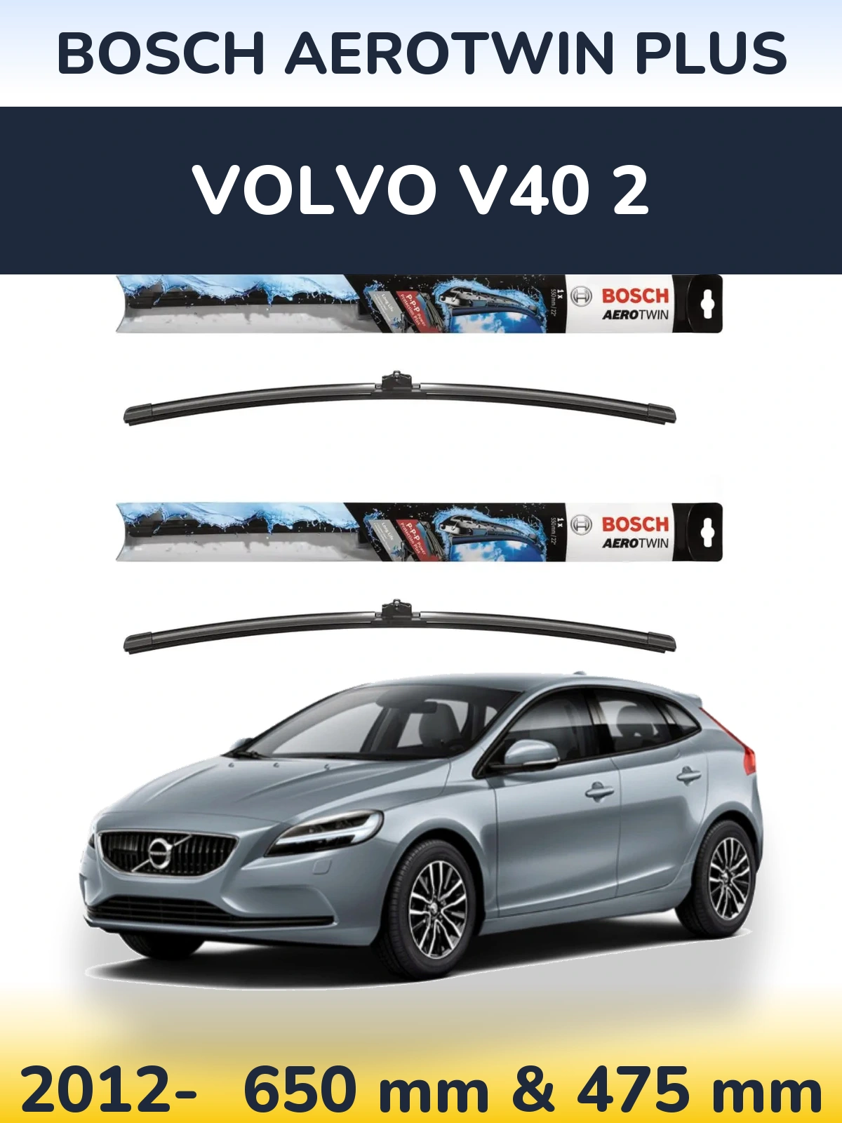 Комплект передніх щіток BOSCH AeroTwin Plus 650 & 475 мм для Volvo V40 2 2012-2026