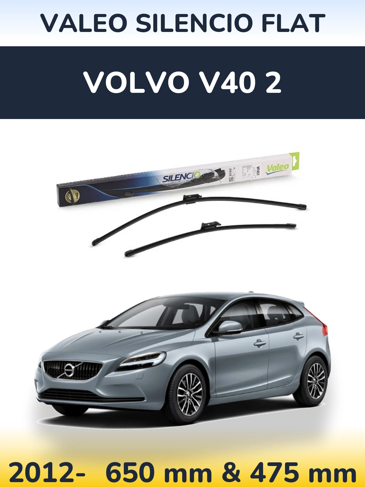 Sada předních stěračů Valeo Silencio Flat 650 a 475 mm pro Volvo V40 2 2012-2026