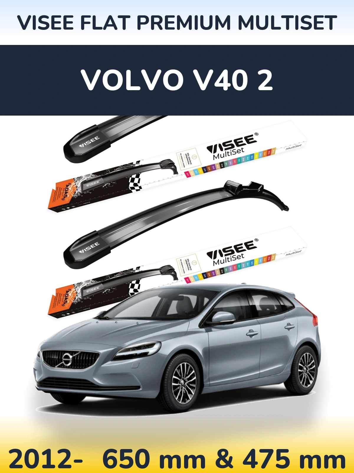Sada předních stěračů VISEE FLAT PREMIUM MultiSet 650 a 475 mm pro Volvo V40 2 2012-2026