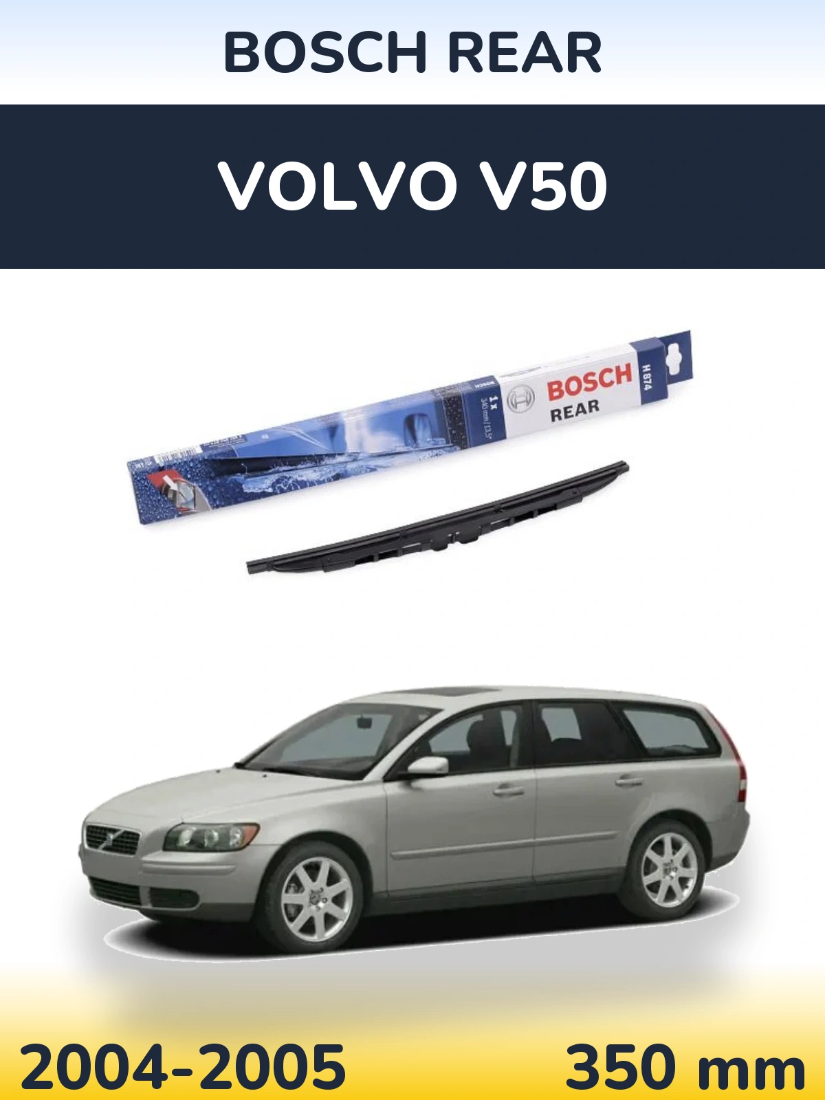 Zadní stěrač BOSCH Rear 340 mm pro Volvo V50 2004-2005