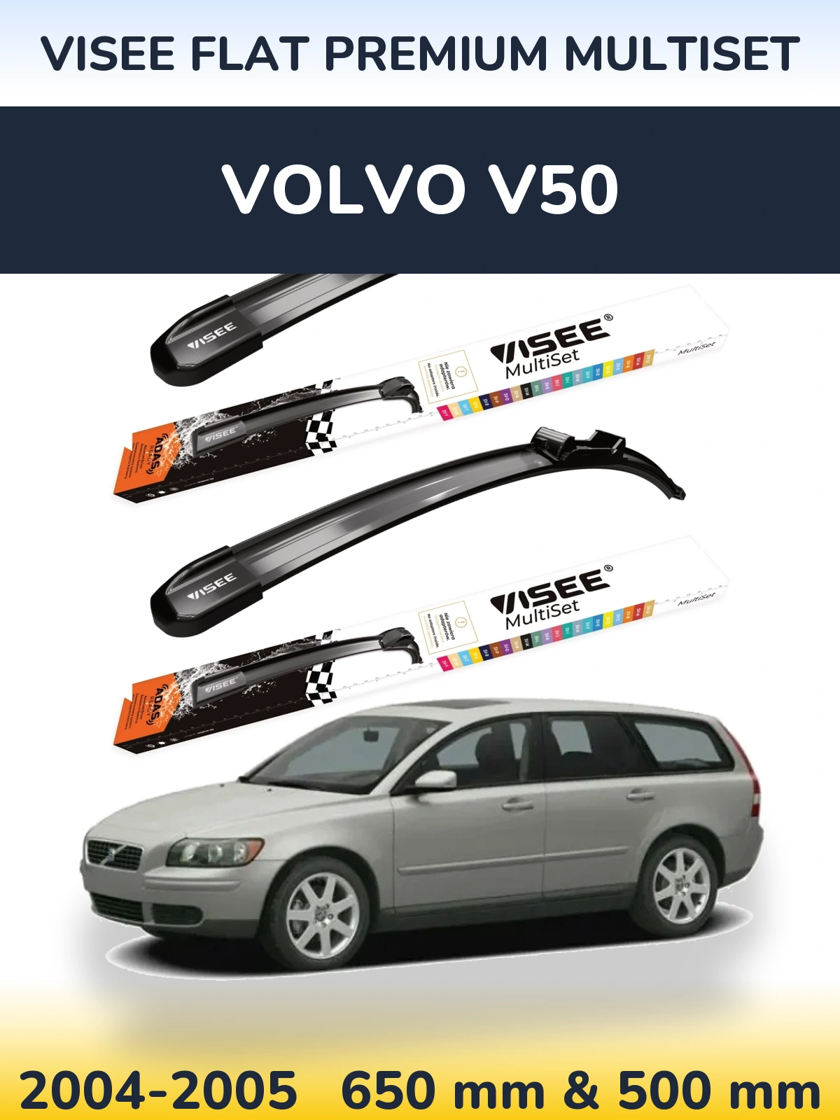 Комплект передніх щіток VISEE FLAT PREMIUM MultiSet 650 & 500 мм для Volvo V50 2004-2005