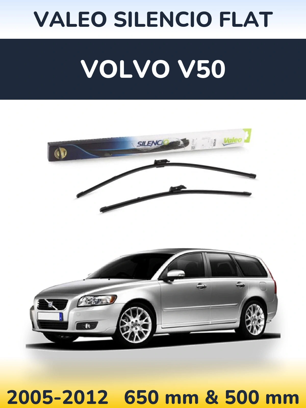 Sada předních stěračů Valeo Silencio Flat 650 a 500 mm pro Volvo V50 2005-2012