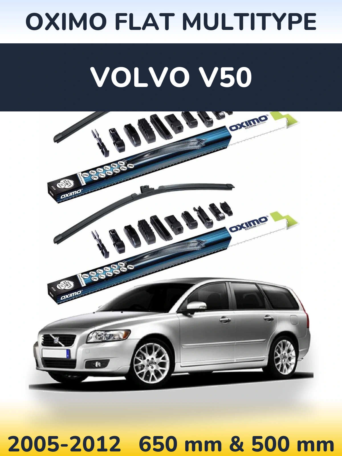 Комплект передніх щіток Oximo Flat MultiТипe 650 & 500 мм для Volvo V50 2005-2012