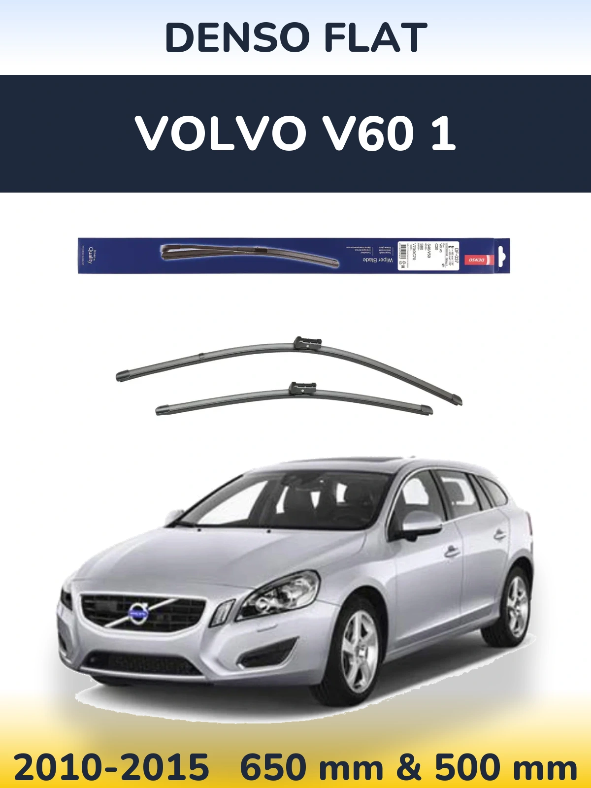 Sada předních stěračů Denso Flat 650 a 500 mm pro Volvo V60 1 2010-2015