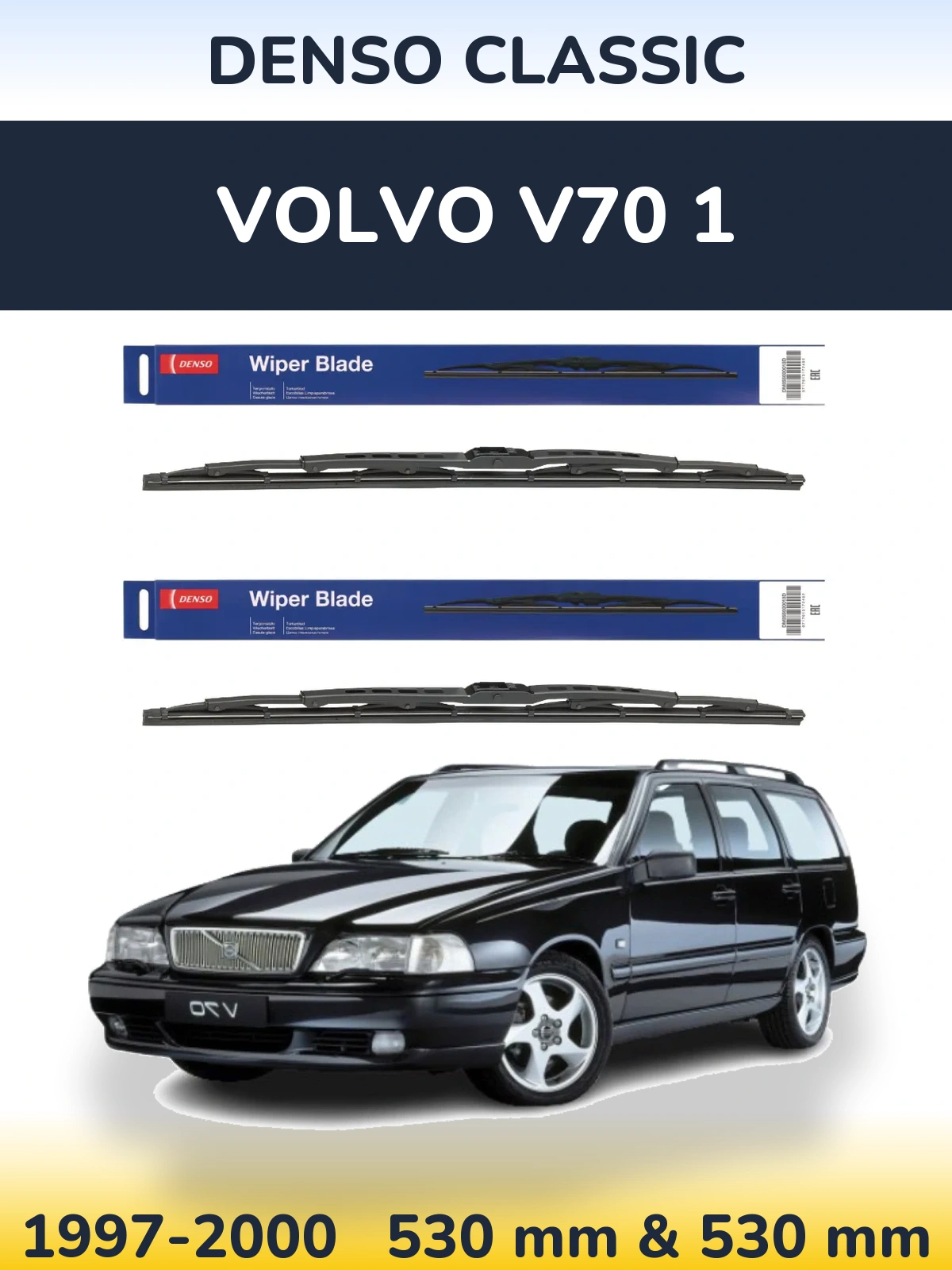 Sada předních stěračů Denso Classic 530 a 530 mm pro Volvo V70 1 1997-2000