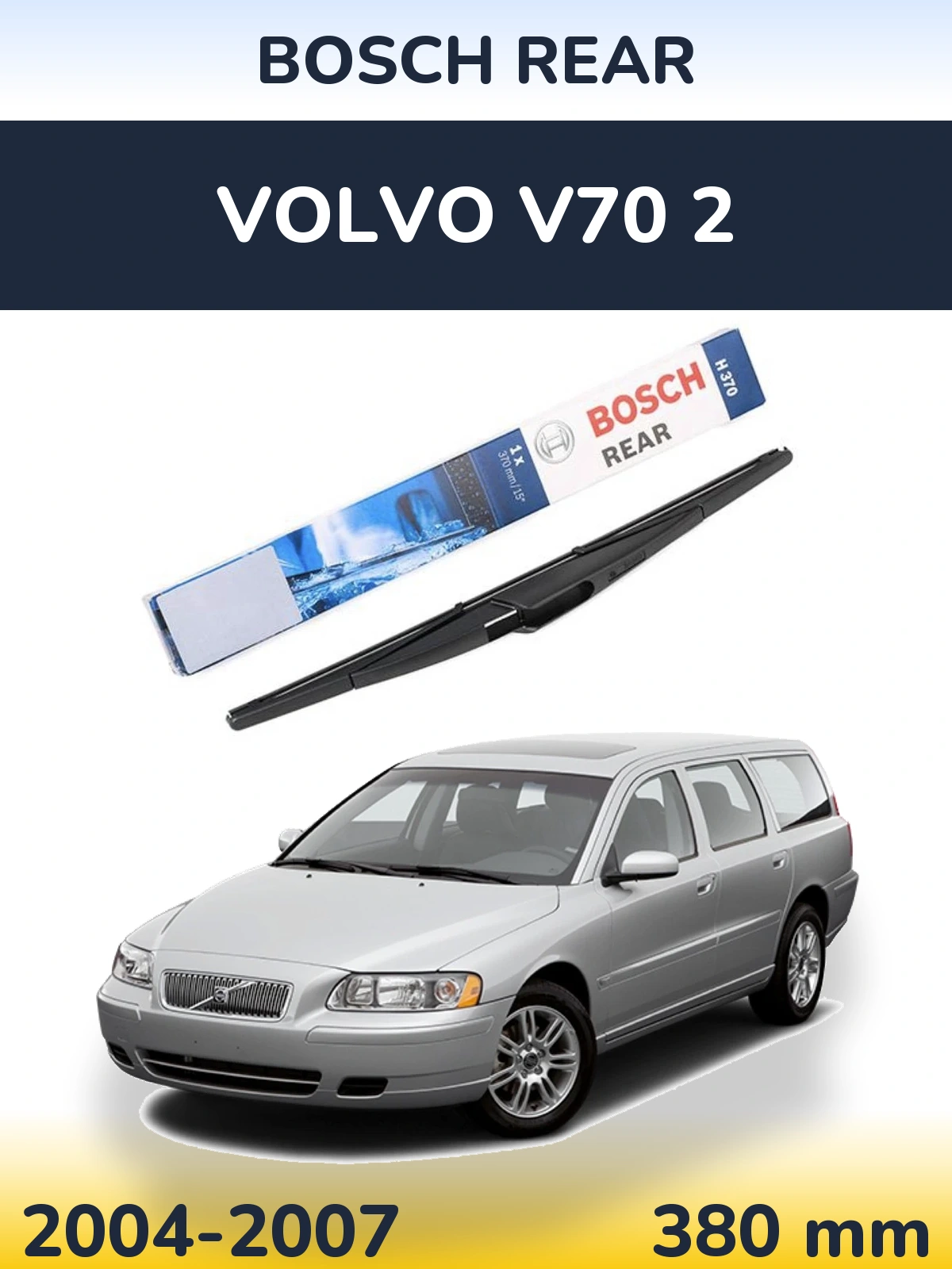 Задня щітка BOSCH Rear 370 мм для Volvo V70 2 2004-2007