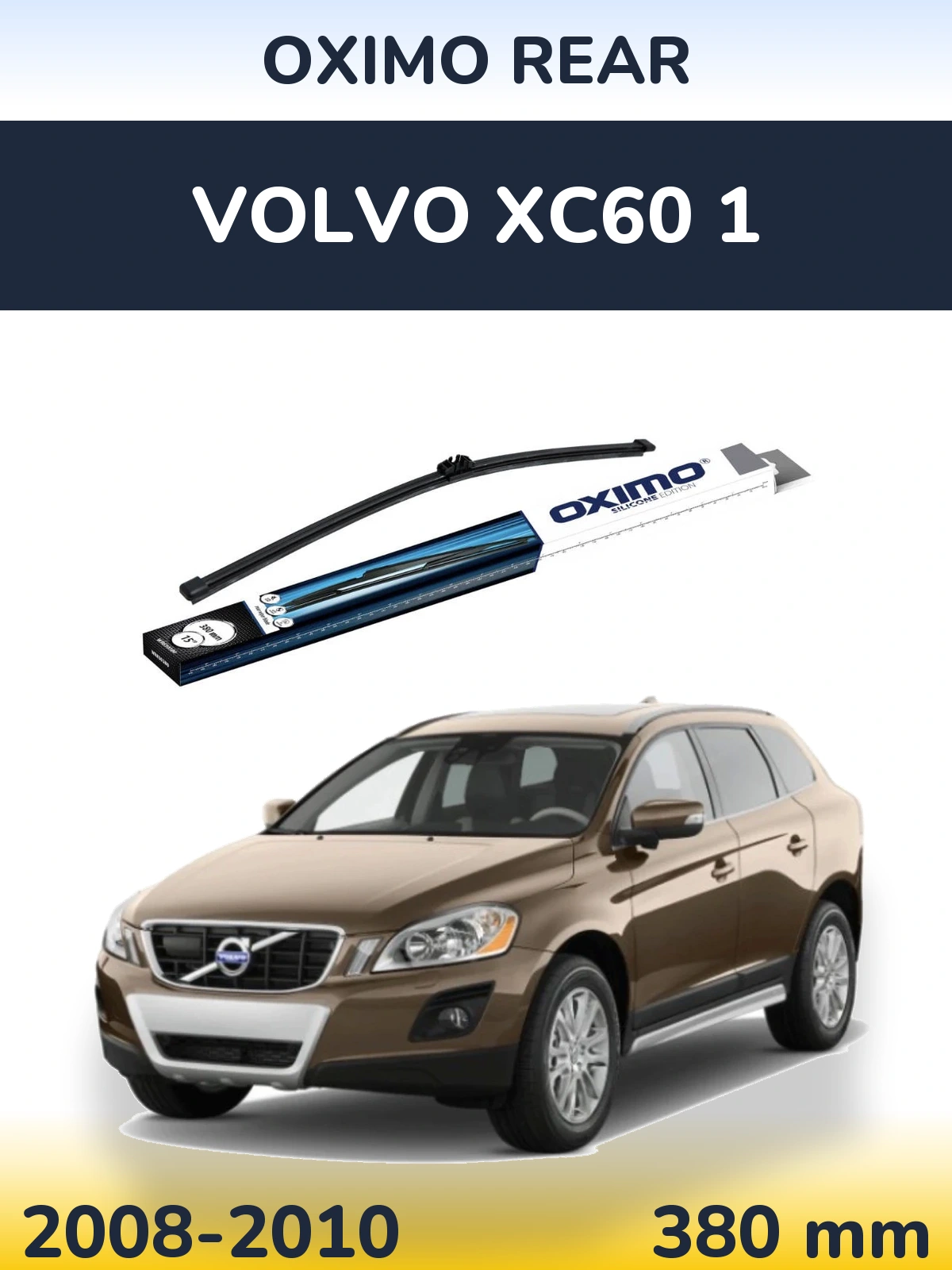Zadní stěrač Oximo Rear 380 mm pro Volvo XC60 1 2008-2010
