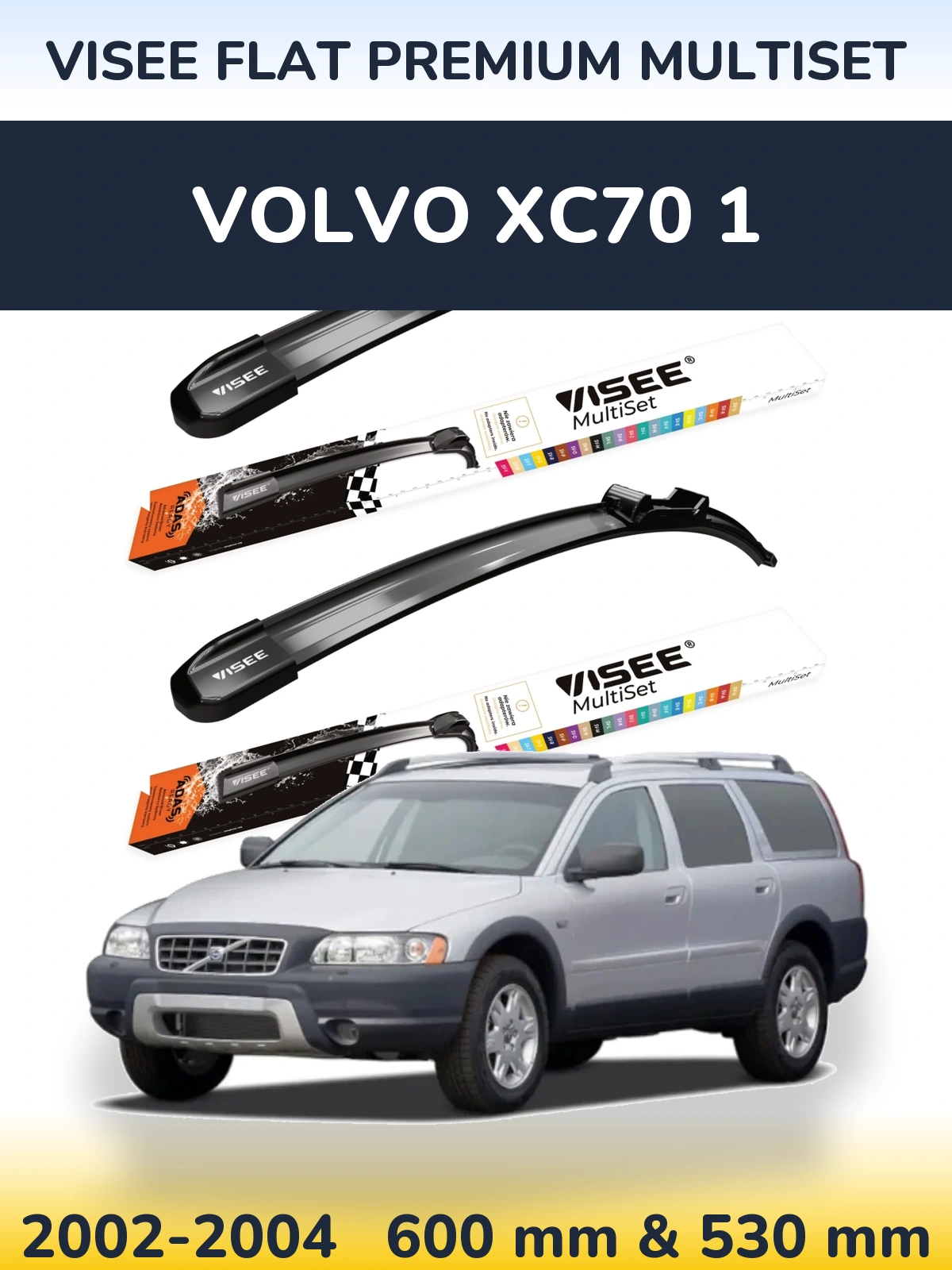 Комплект передніх щіток VISEE FLAT PREMIUM MultiSet 600 & 530 мм для Volvo XC70 1 2002-2004
