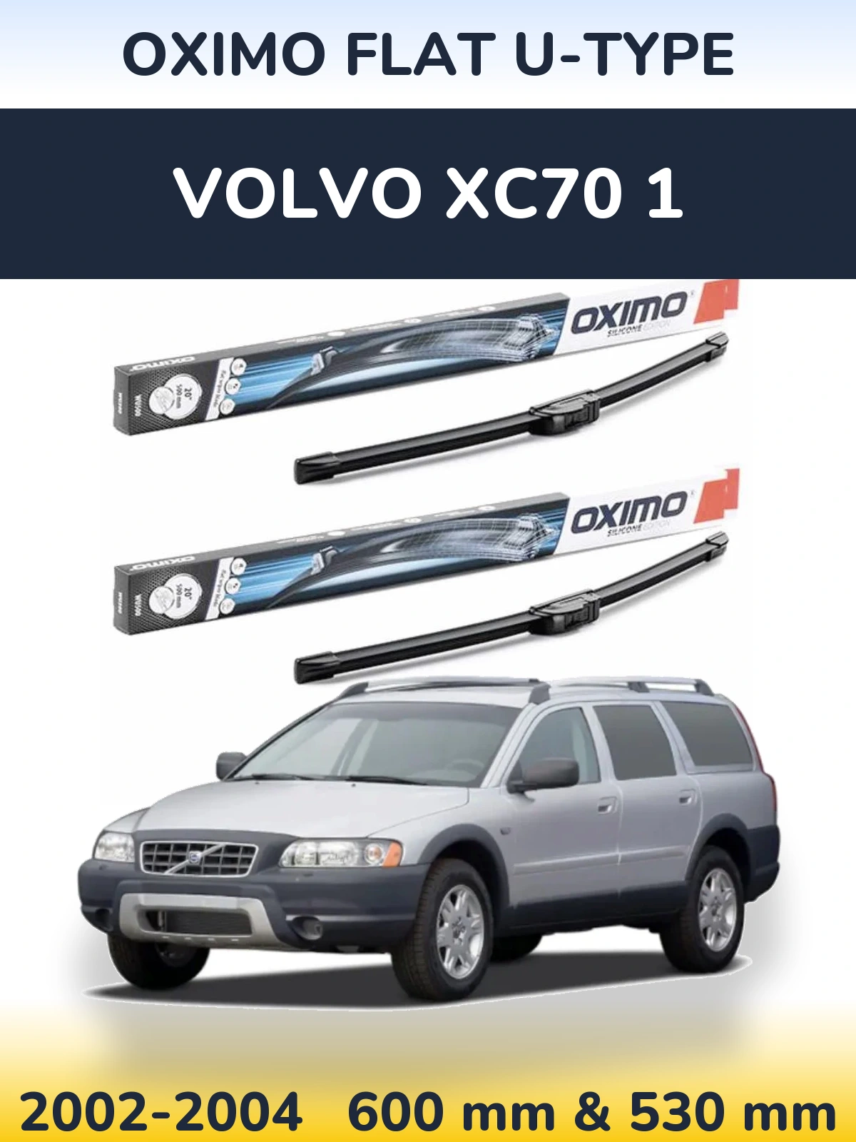 Sada předních stěračů Oximo Flat U-type 600 a 530 mm pro Volvo XC70 1 2002-2004
