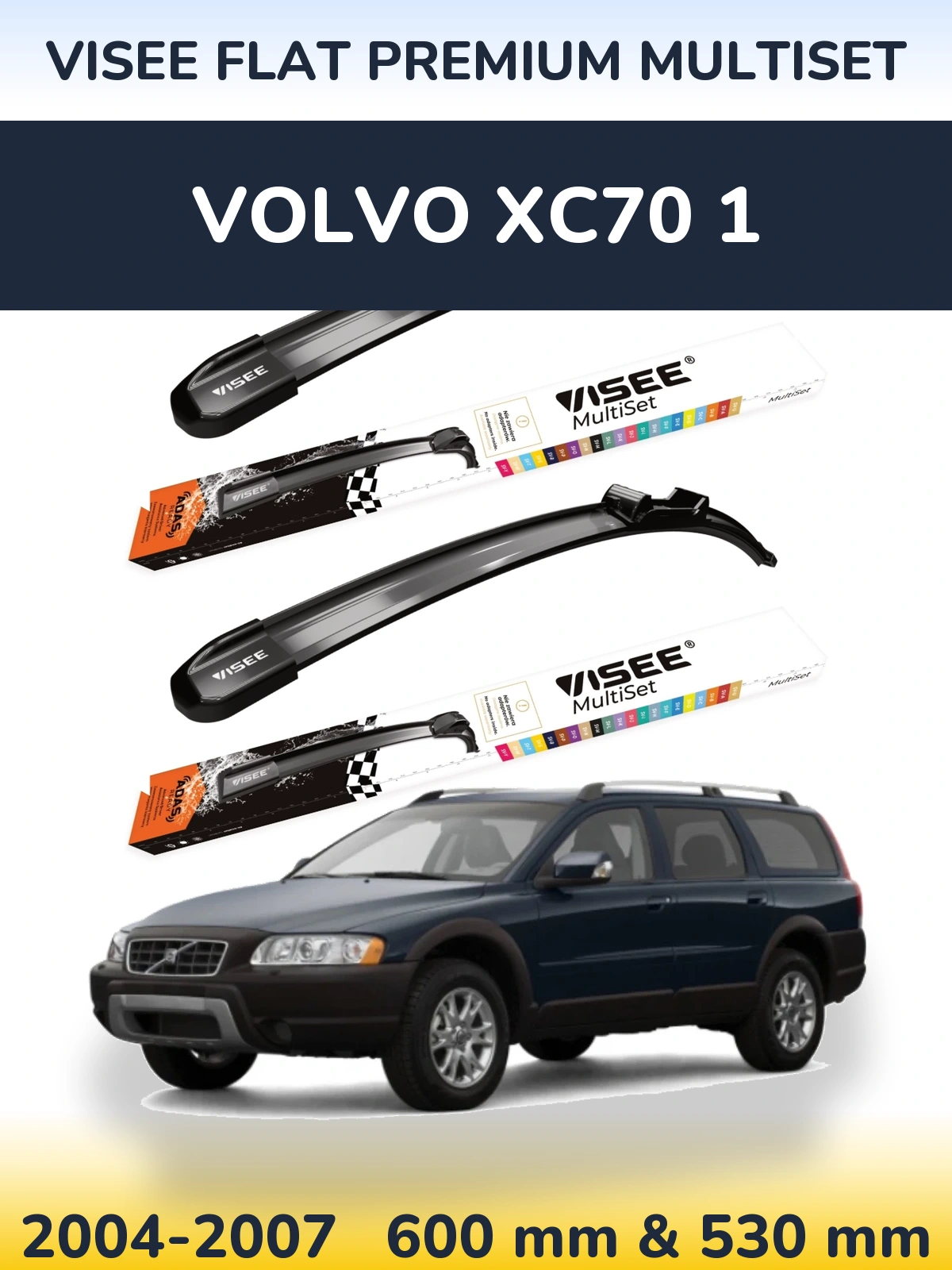 Sada předních stěračů VISEE FLAT PREMIUM MultiSet 600 a 530 mm pro Volvo XC70 1 2004-2007