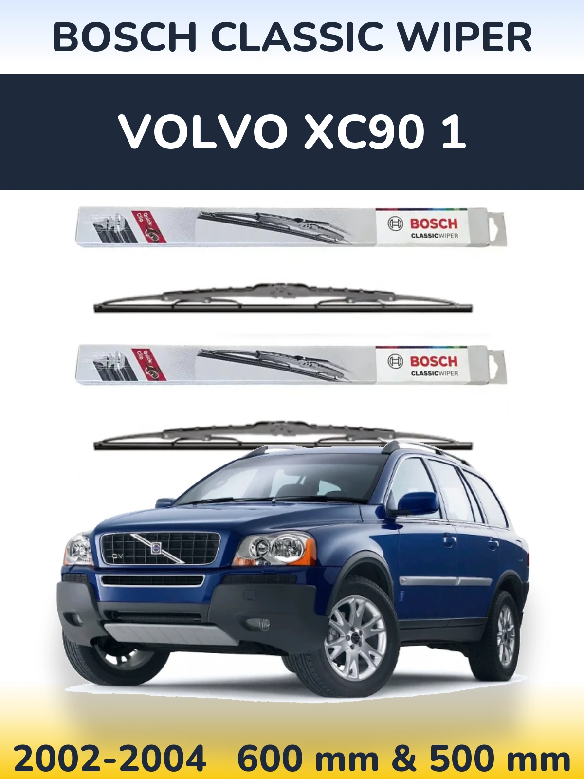 Sada předních stěračů BOSCH Classic Wiper 600 a 500 mm pro Volvo XC90 1 2002-2004