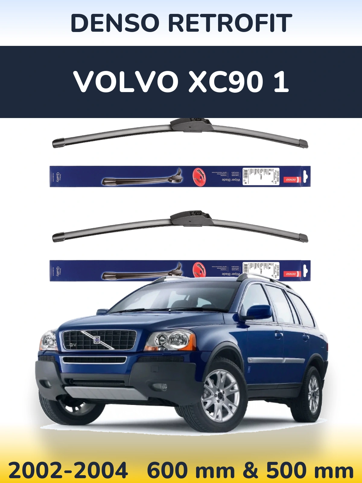 Sada předních stěračů Denso Retrofit 600 a 500 mm pro Volvo XC90 1 2002-2004